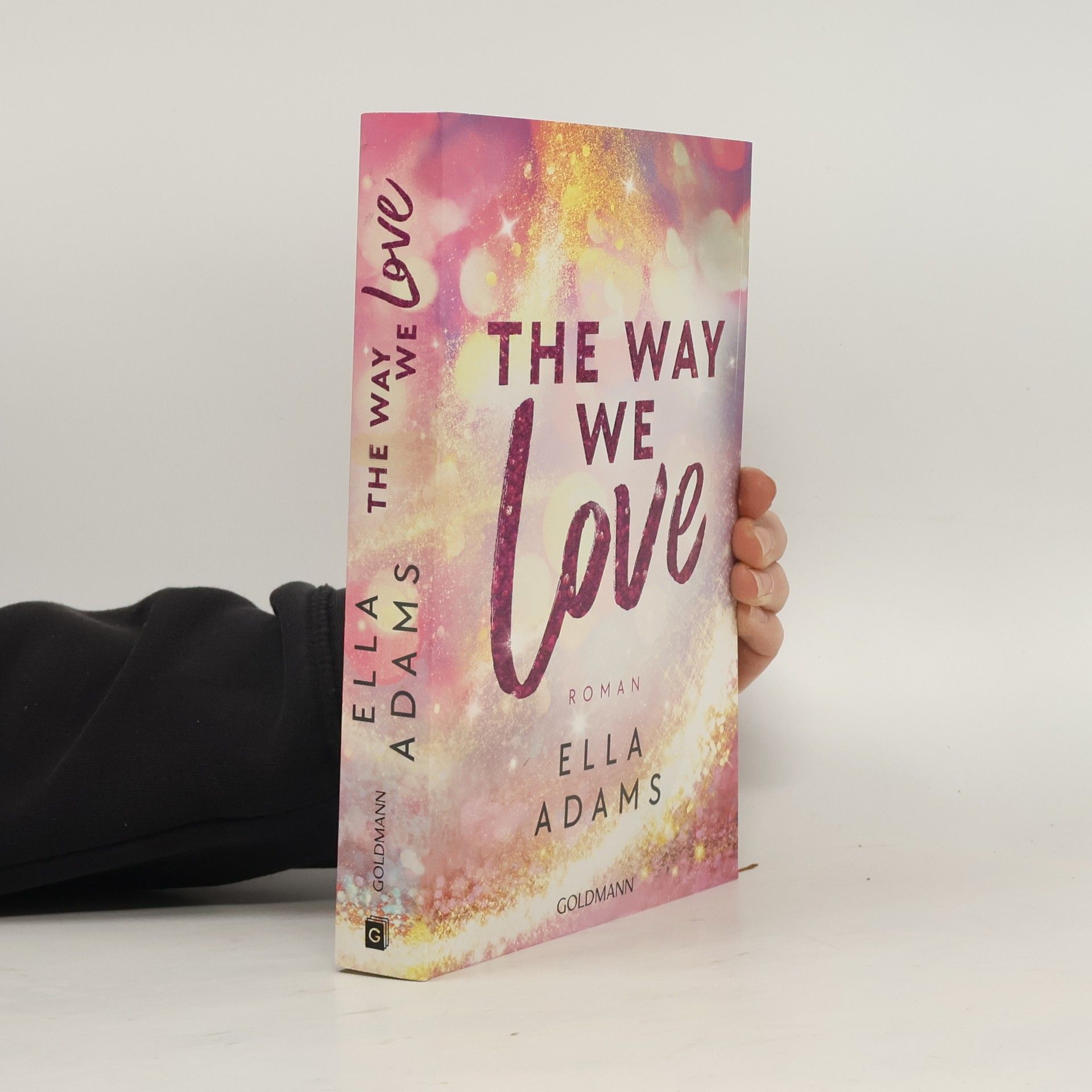 Ella Adams The Way We Love