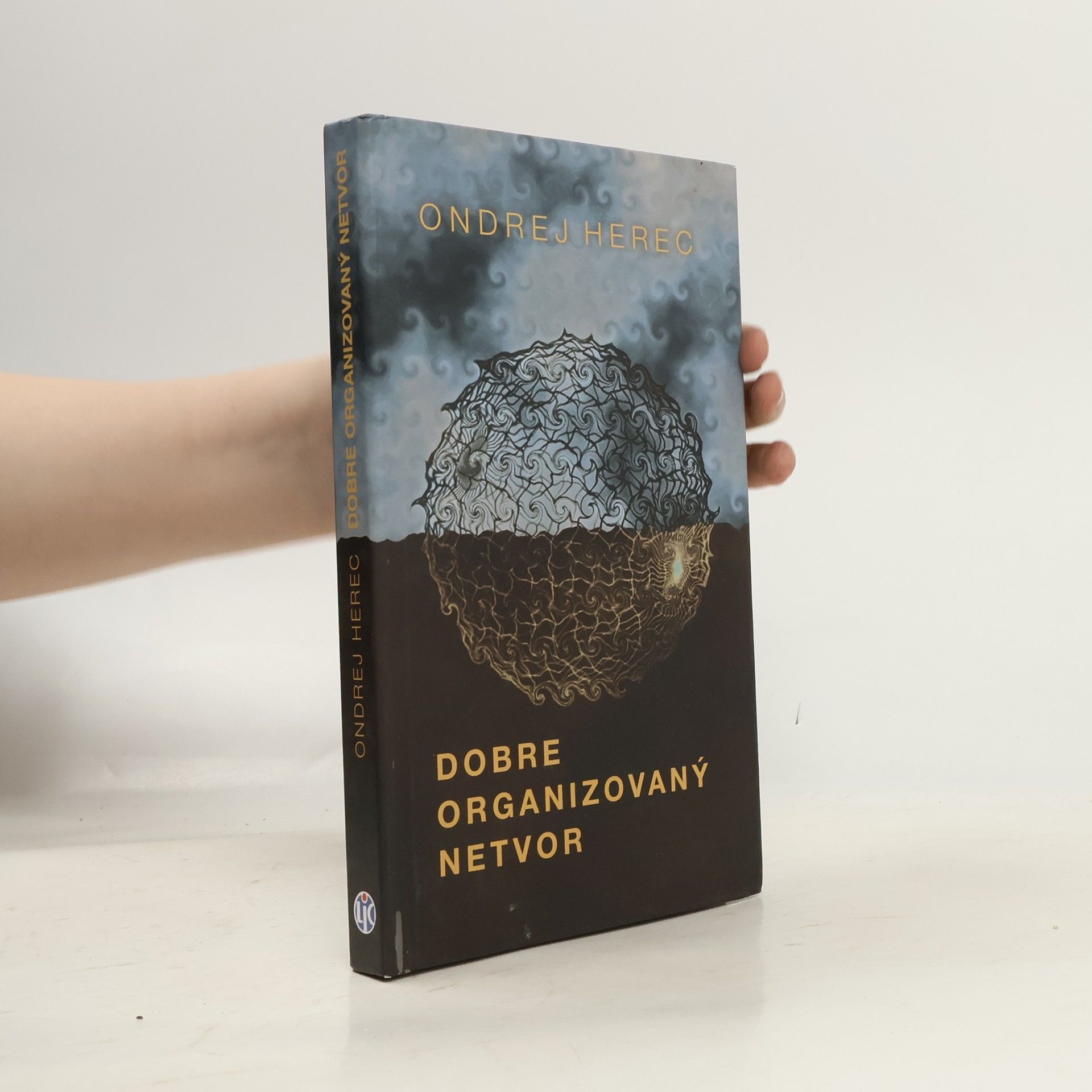 Ondrej Herec Dobre organizovaný netvor