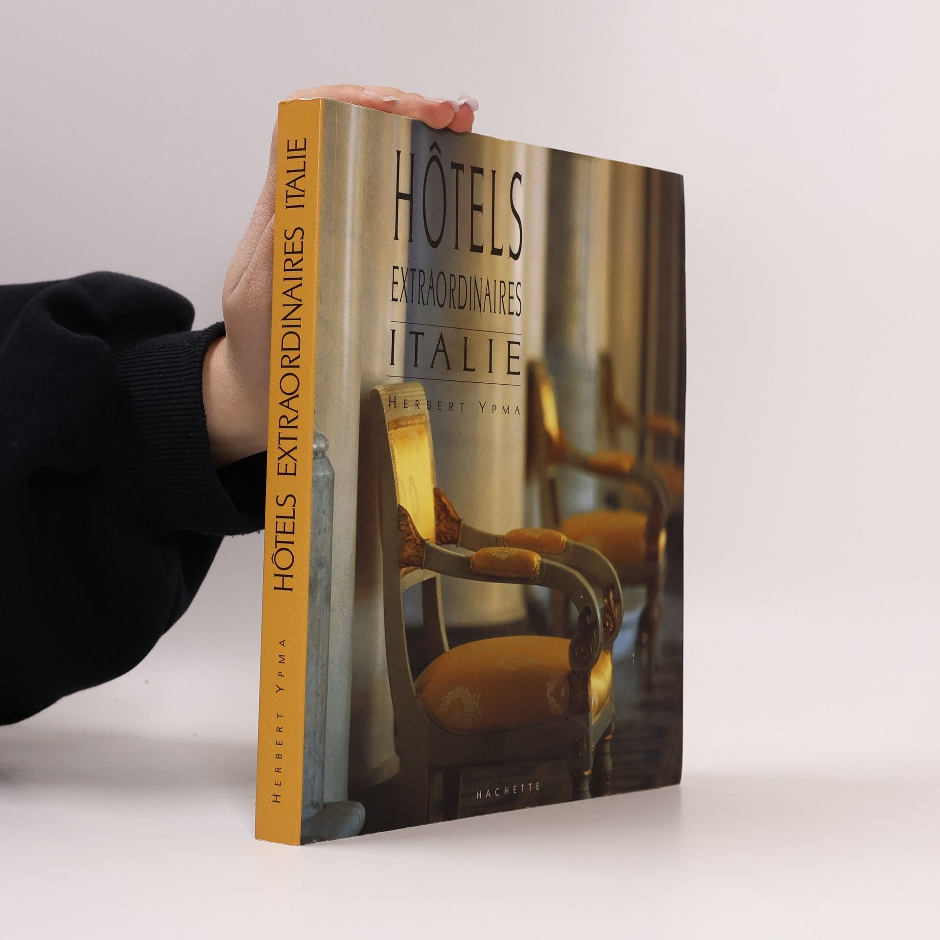 Herbert Ypma Hôtels extraordinaires