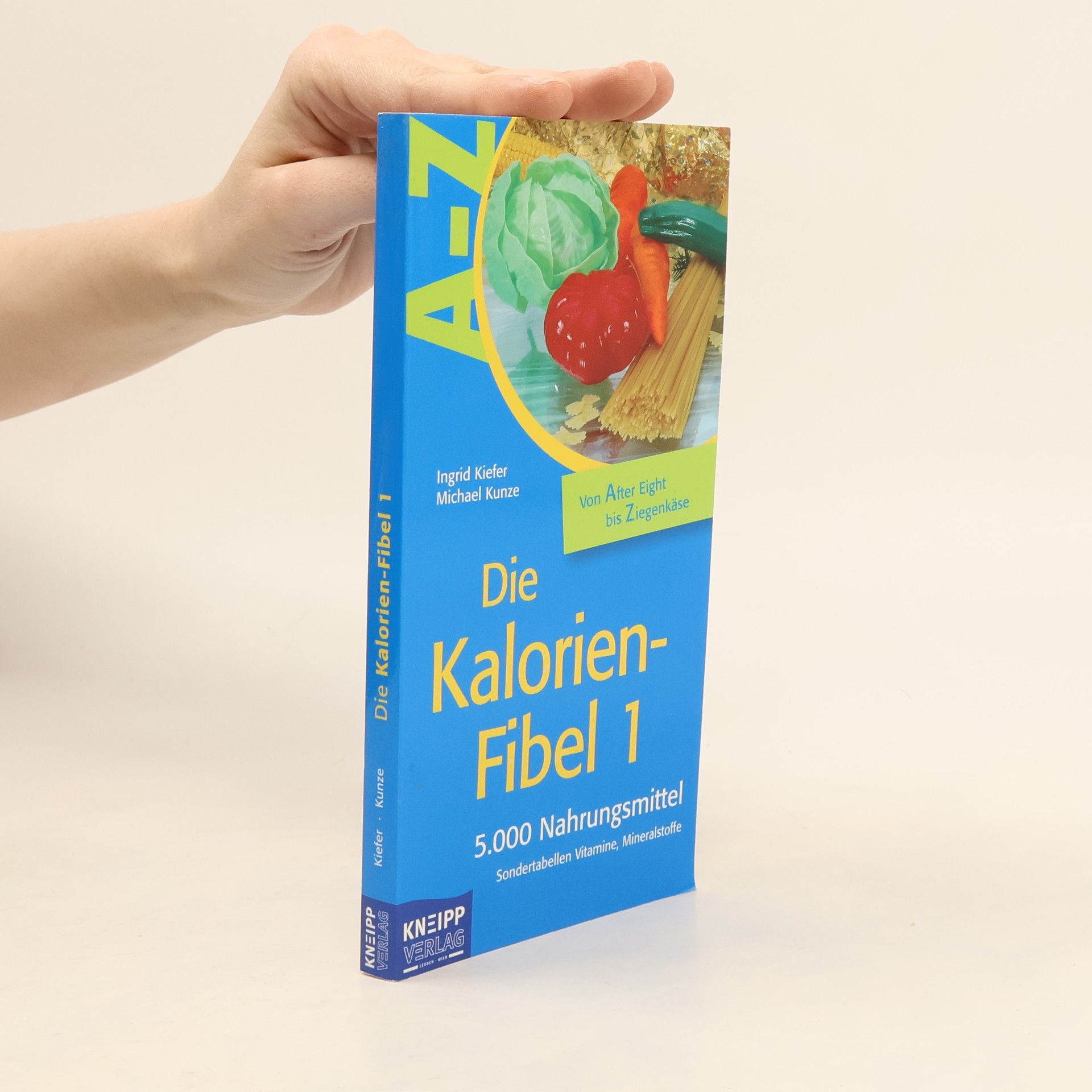 Die Kalorien-Fibel 1