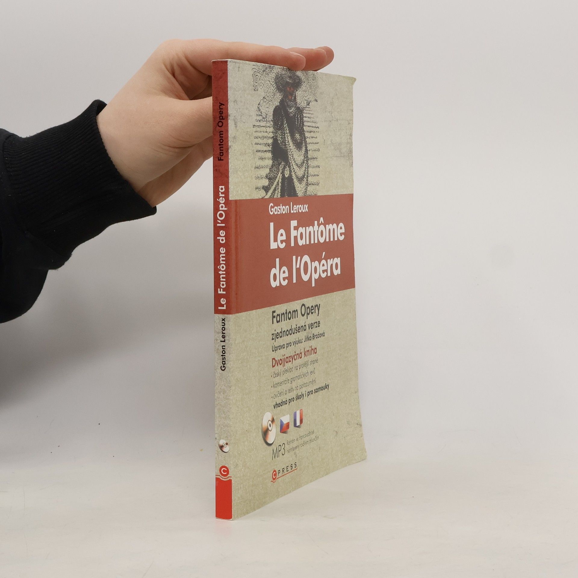 Gaston Leroux Fantom opery / Le Fantôme de l´Opéra