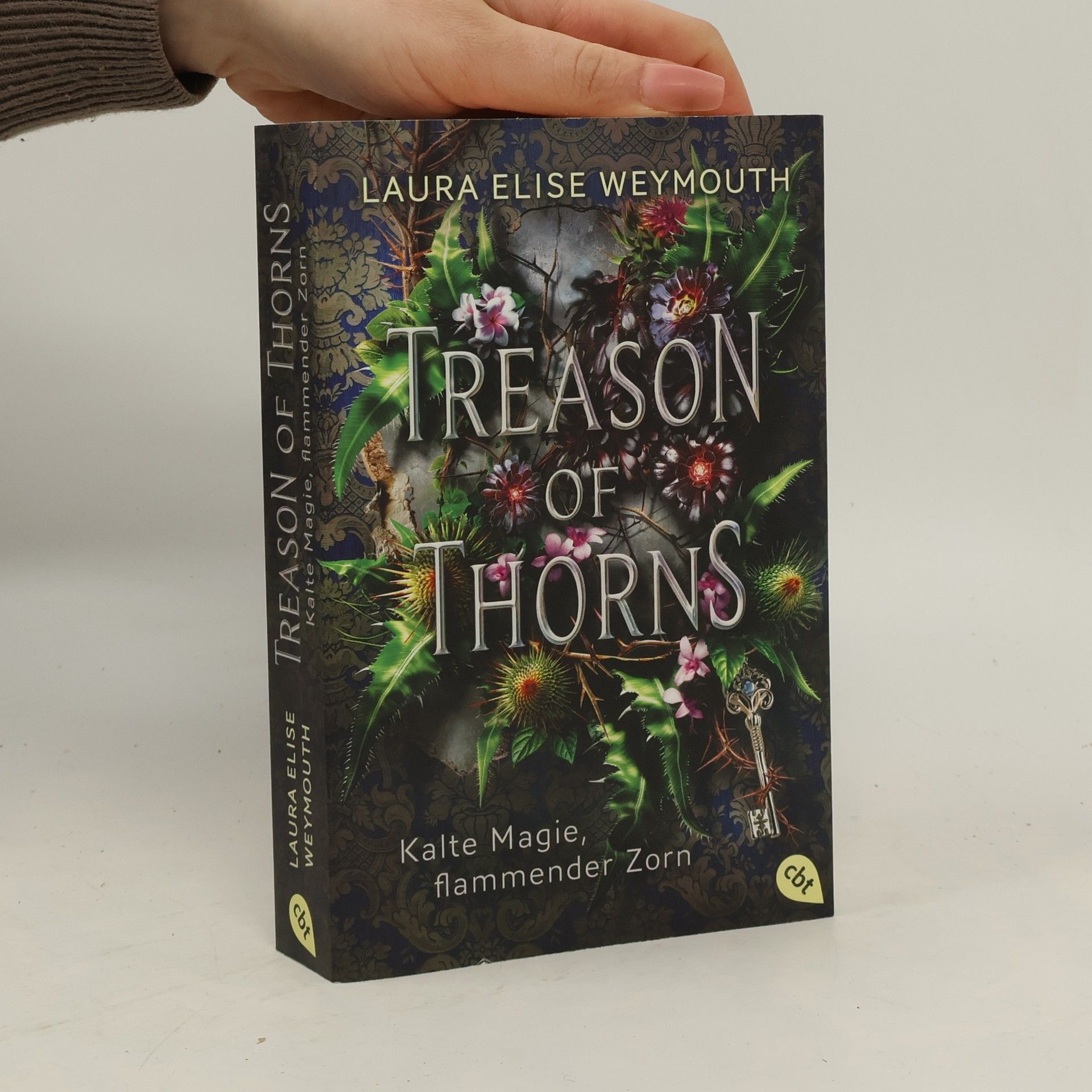 Laura Elise Weymouth Treason of Thorns - Kalte Magie, flammender Zorn