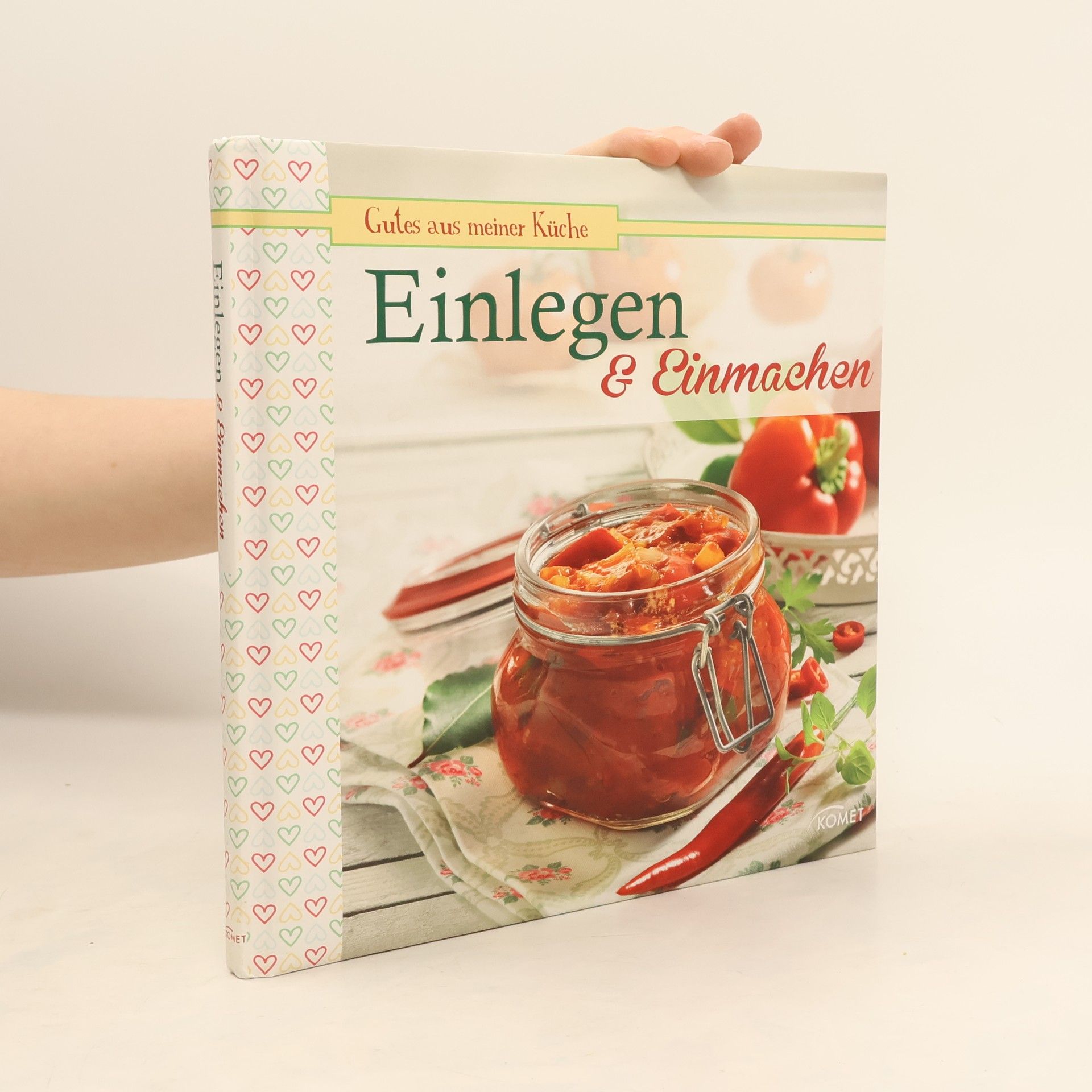 Kolektív autorov Einlegen and einmachen