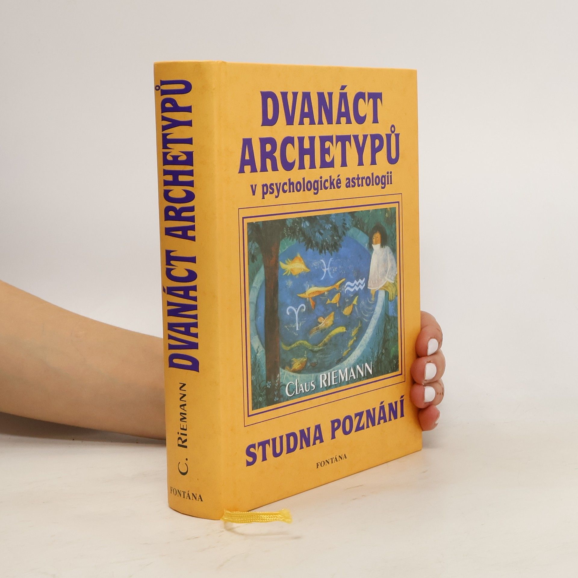 Claus Riemann Dvanáct archetypů v psychologické astrologii