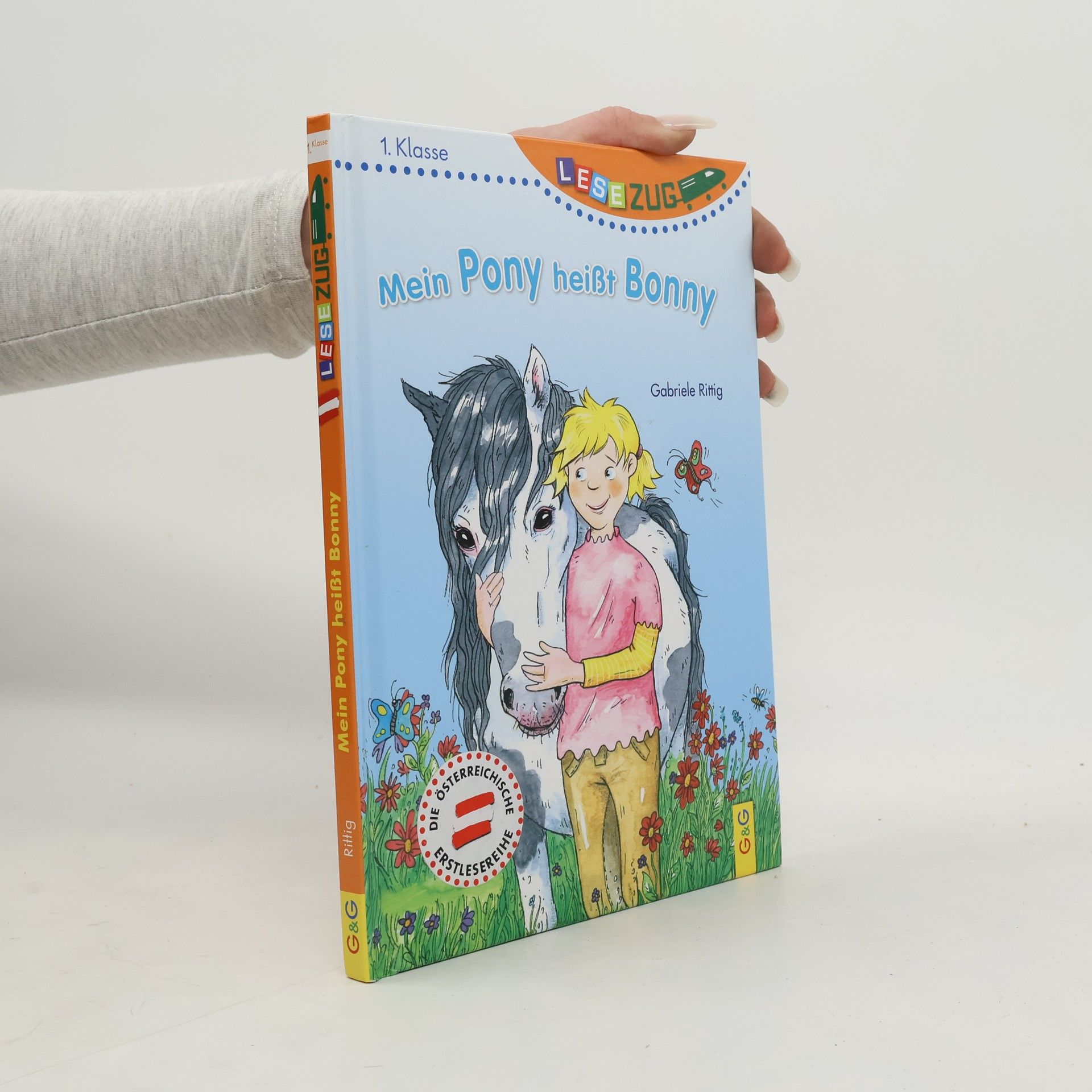 Gabriele Rittig Mein Pony heißt Bonny. LESEZUG, 1. Klasse: