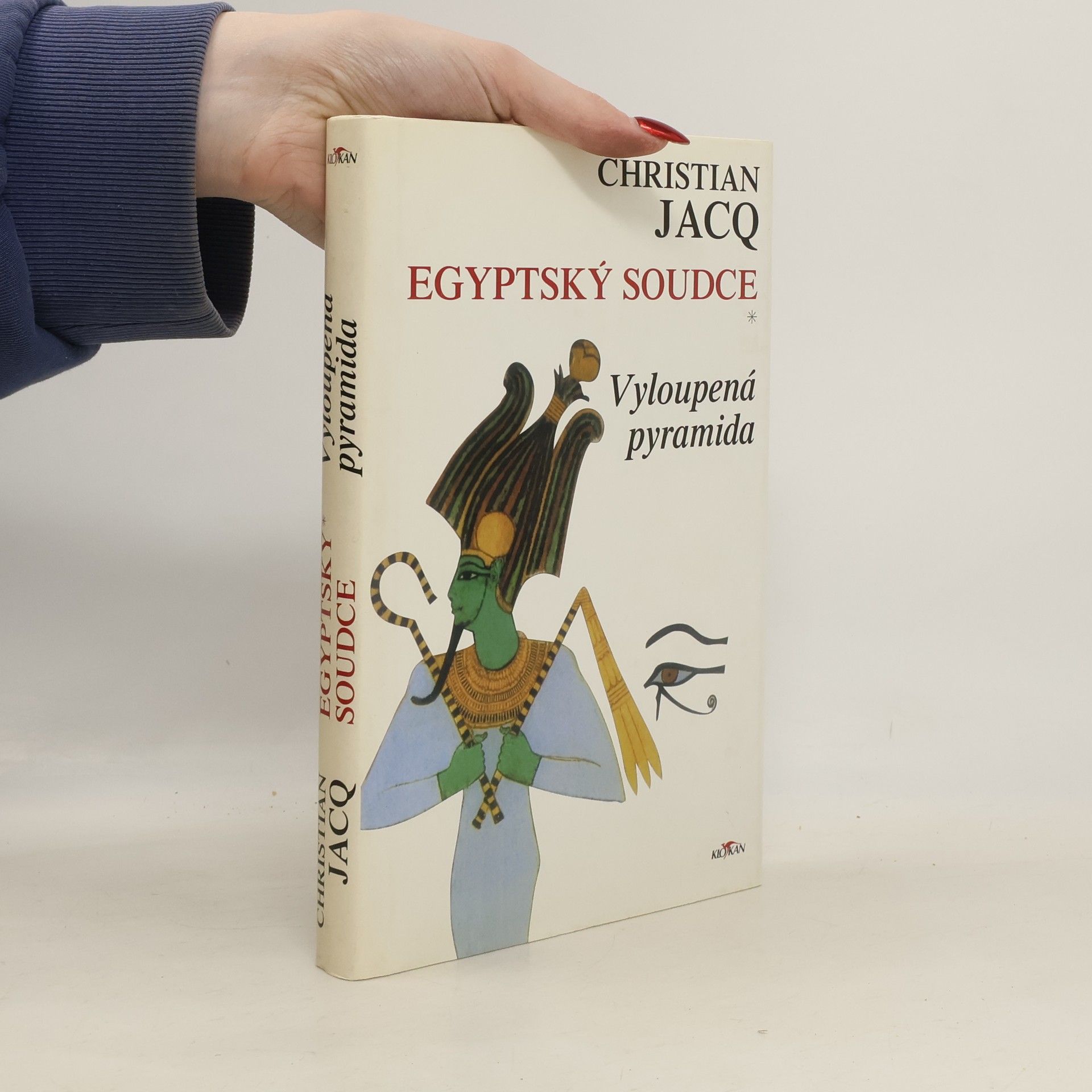 Christian Jacq Vyloupená pyramida