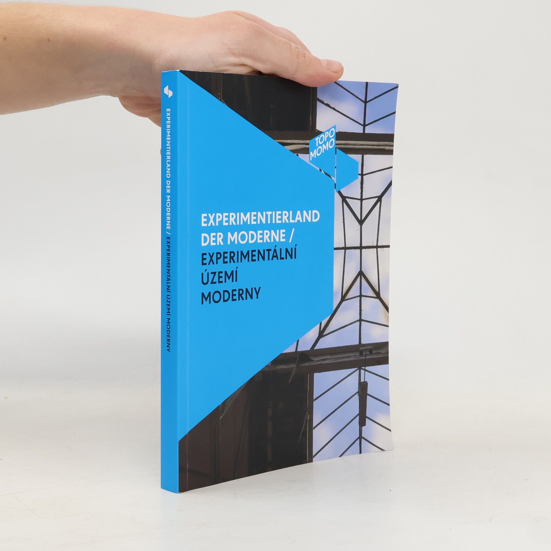Experimentierland der Moderne