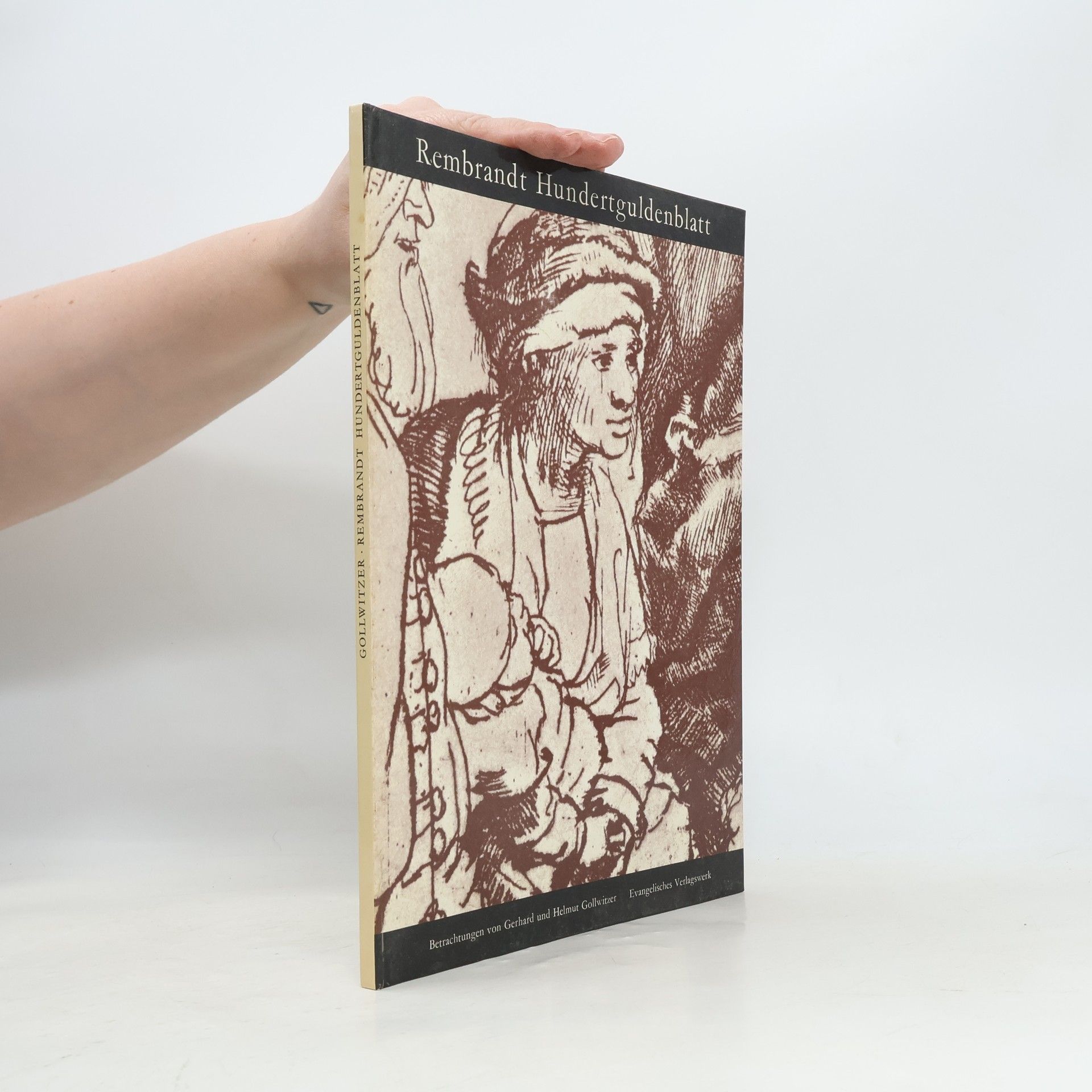 Autorenkollektiv Rembrandt Hundertguldenblatt