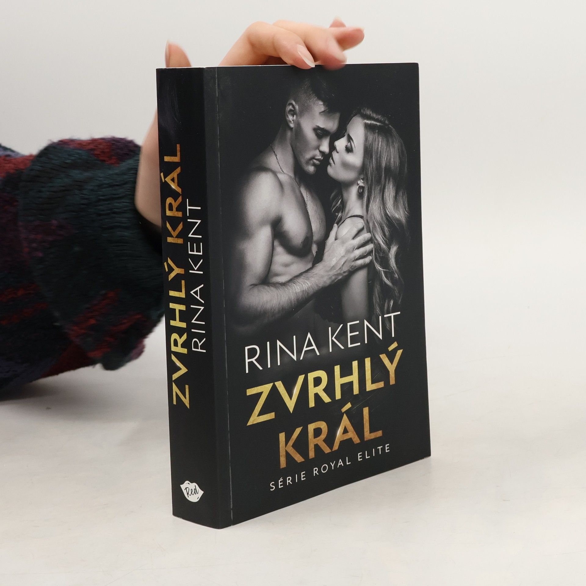 Rina Kent Zvrhlý král