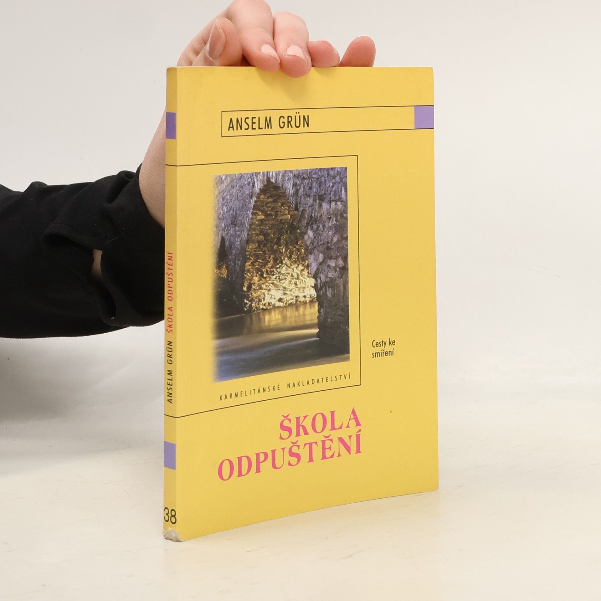 Anselm Grün Škola odpuštění