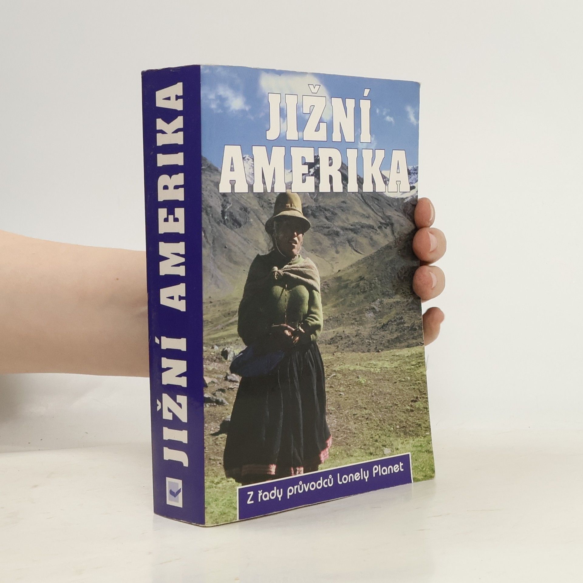 Kolektív autorov Jižní Amerika