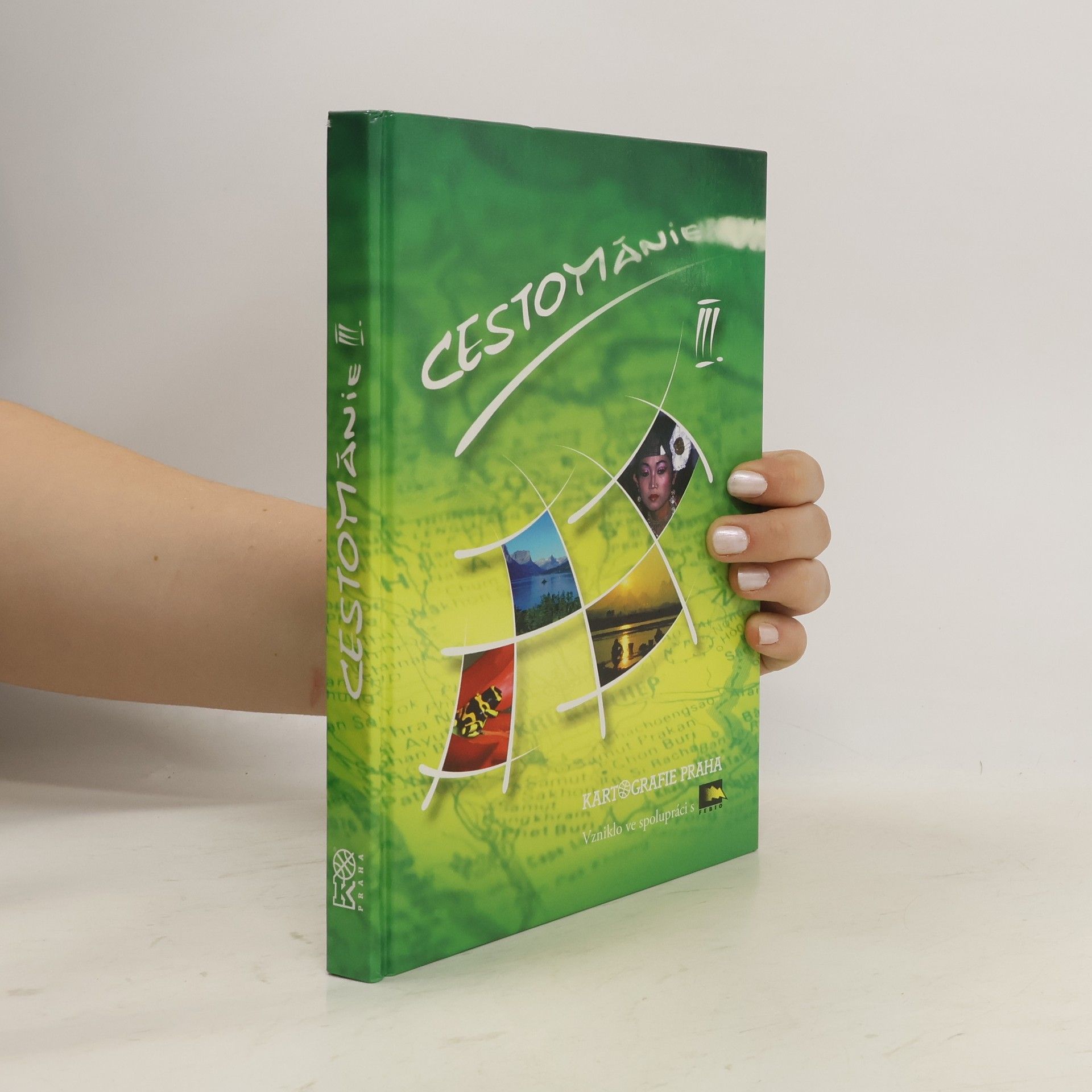 Kolektiv autorů Cestománie. III.
