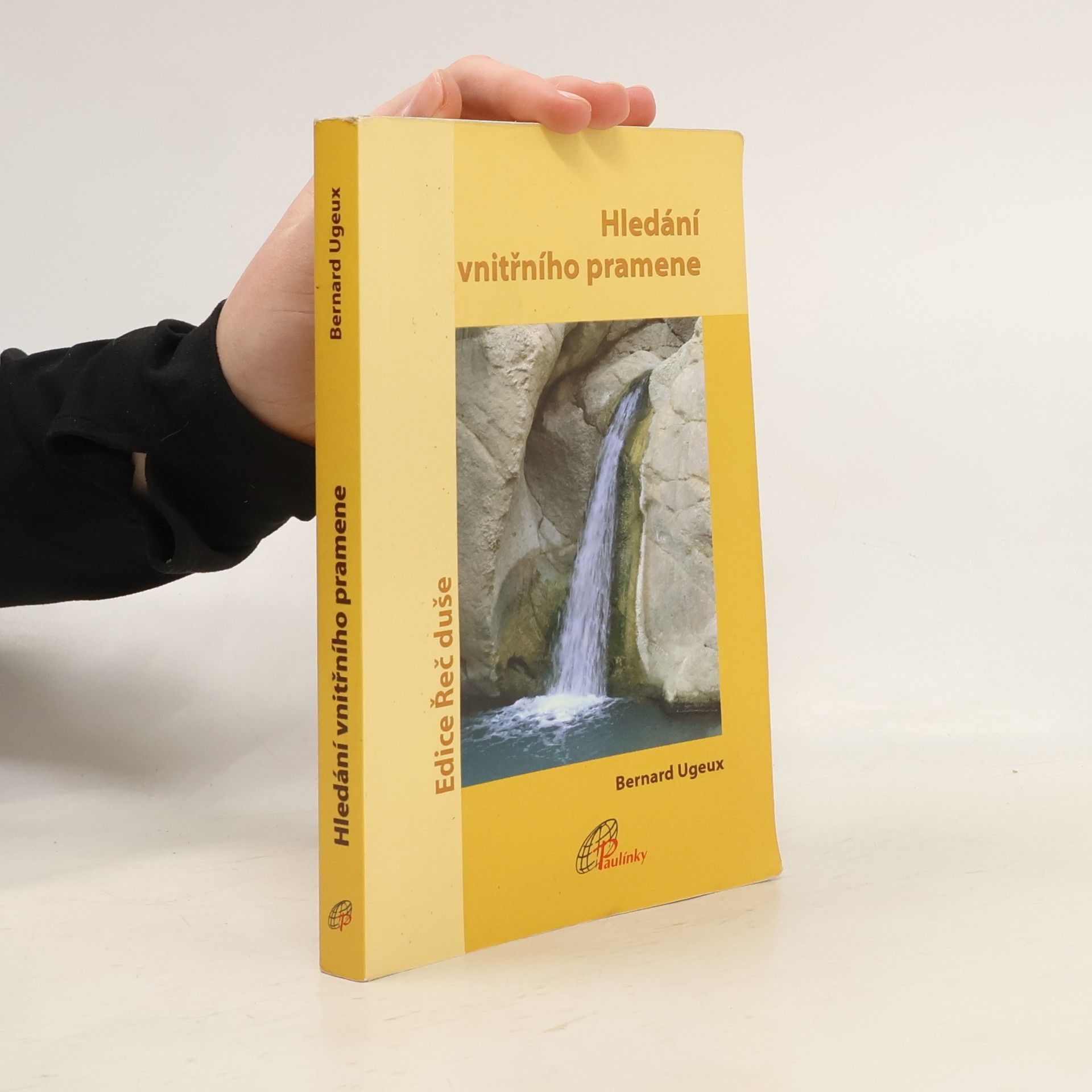 Bernard Ugeux Hledání vnitřního pramene