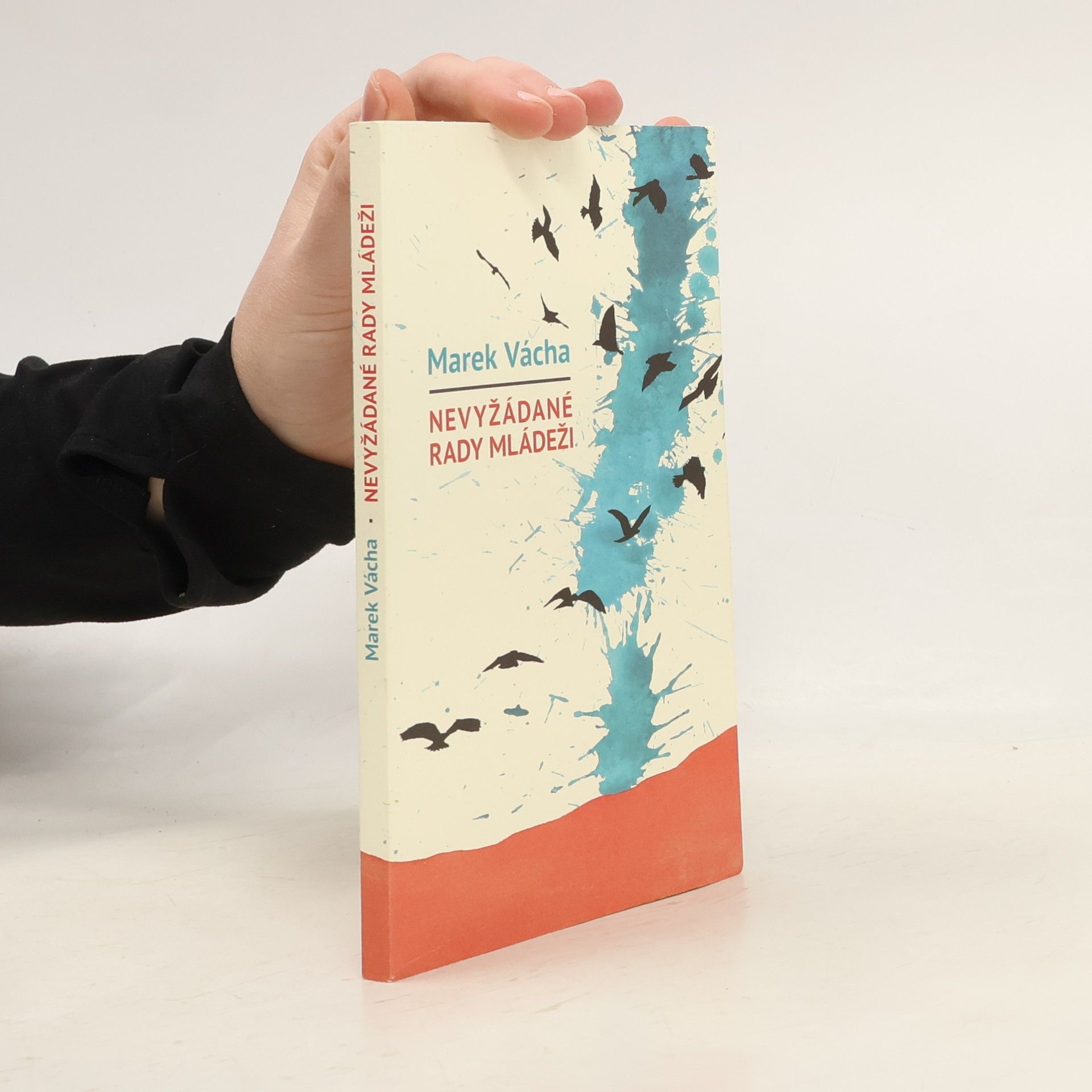 Marek Vácha Nevyžádané rady mládeži