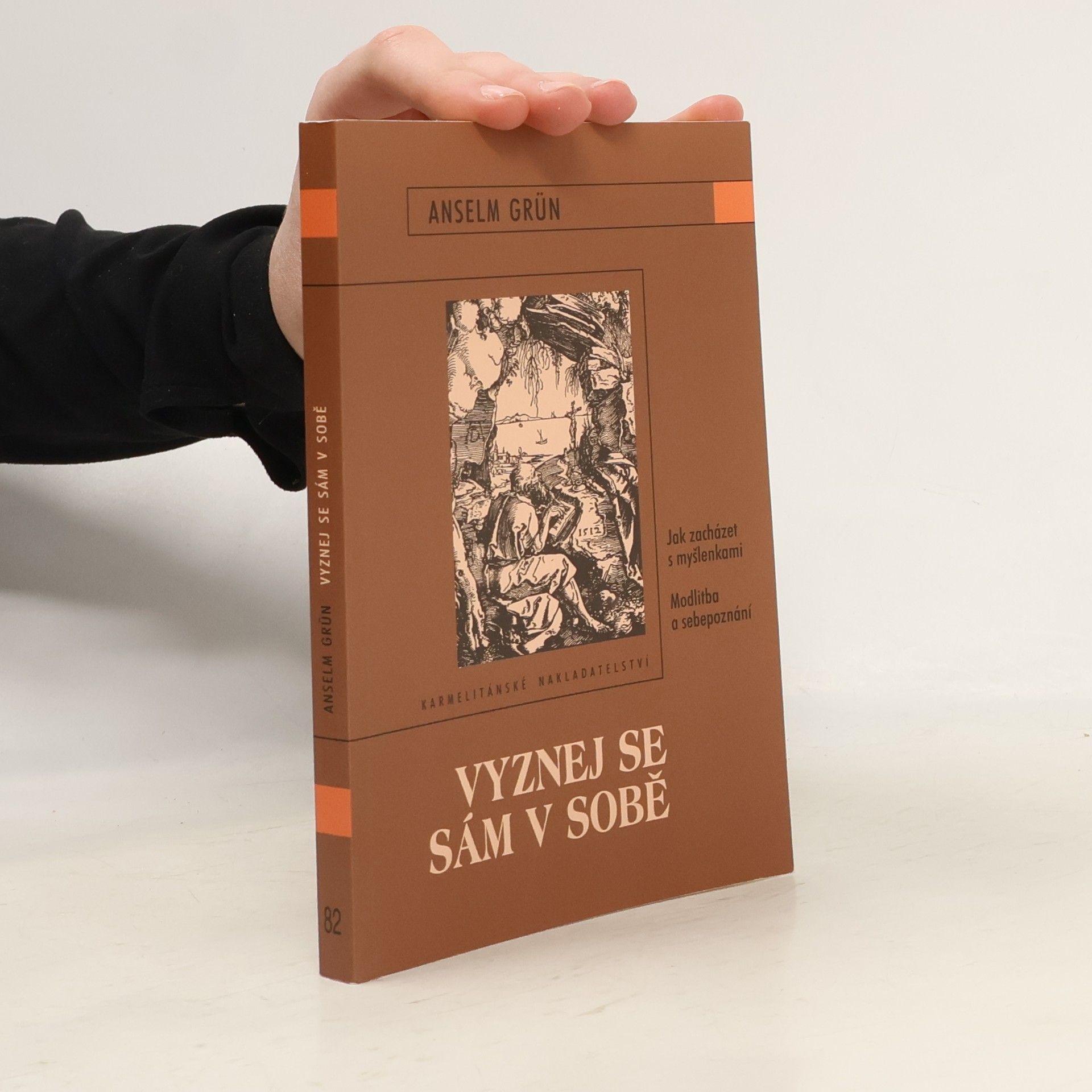 Anselm Grün Vyznej se sám v sobě