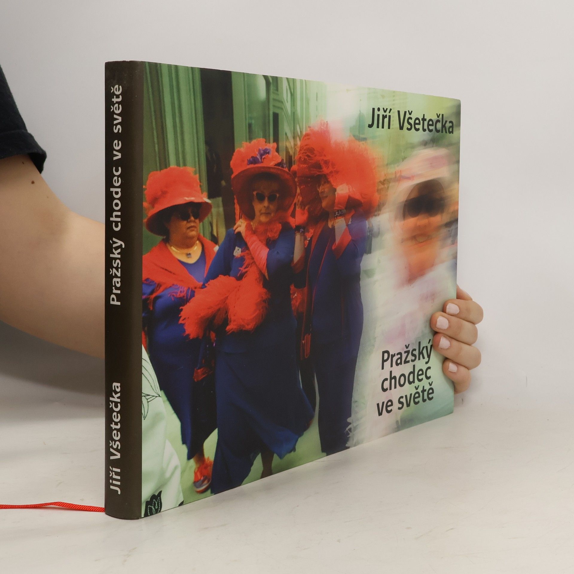 Jiri Vsetecka Pražský chodec ve světě