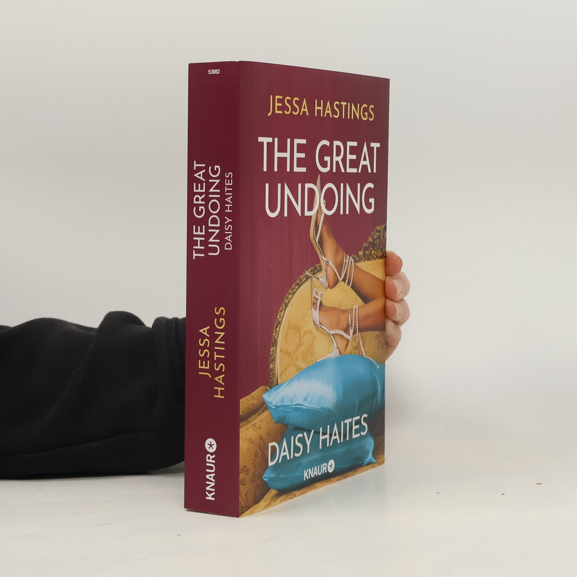 Jessa Hastings Daisy Haites - The Great Undoing