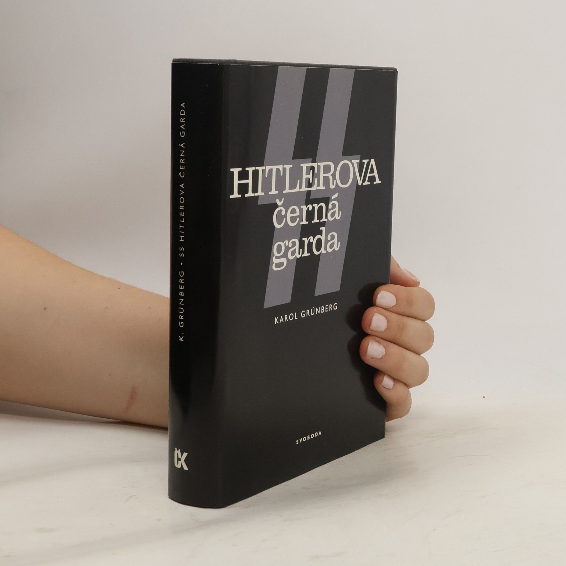 Karol Grünberg SS. Hitlerova černá garda