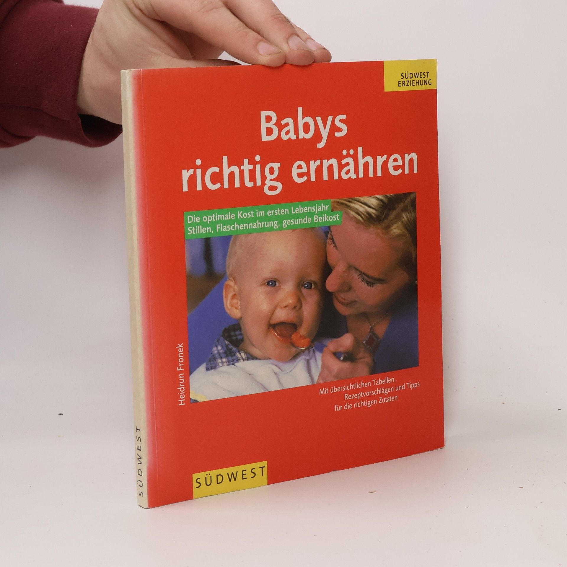 Heidrun Fronek Babys richtig ernähren