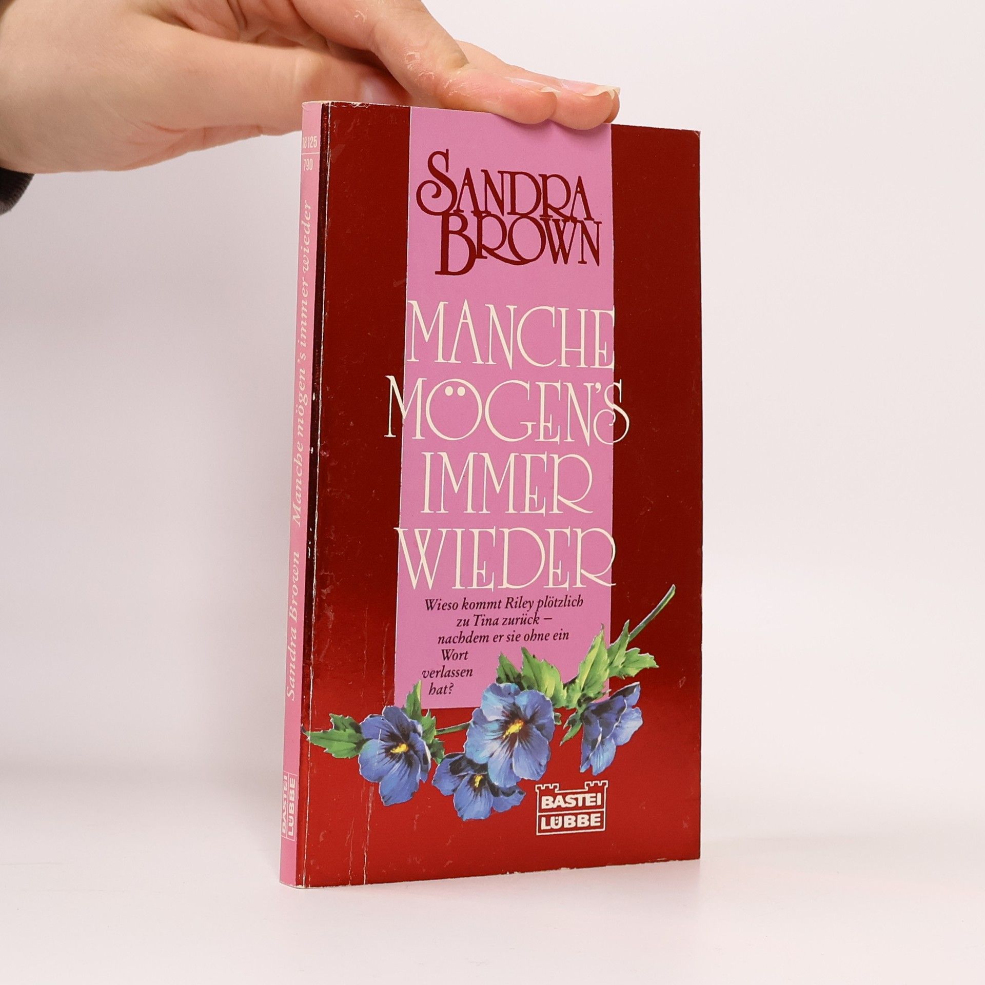 Sandra Brown Manche mögen's immer wieder Roman