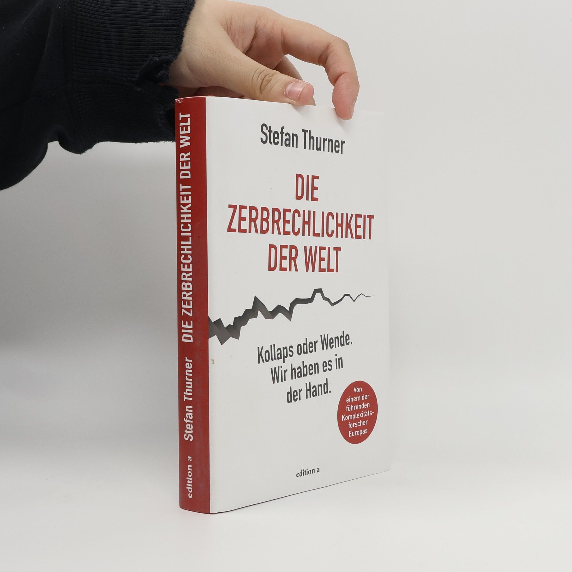 Die Zerbrechlichkeit der Welt