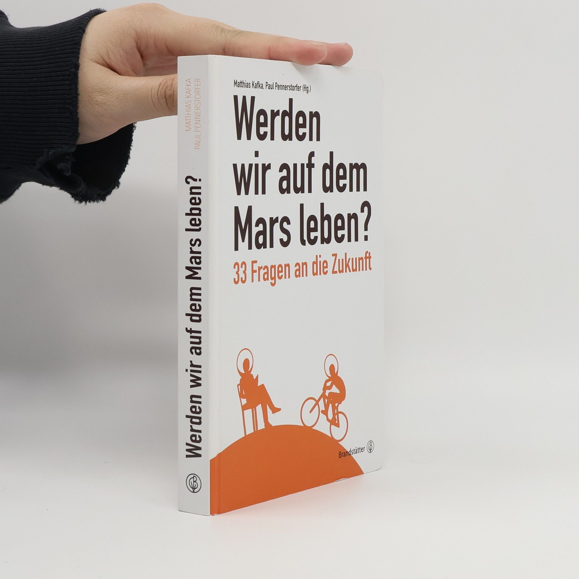 Matthias Kafka Werden wir auf dem Mars leben?
