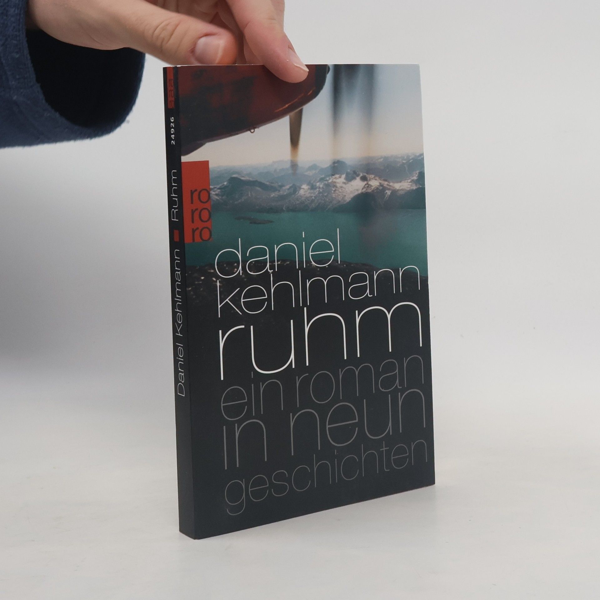 Daniel Kehlmann Ruhm ein Roman in neun Geschichten