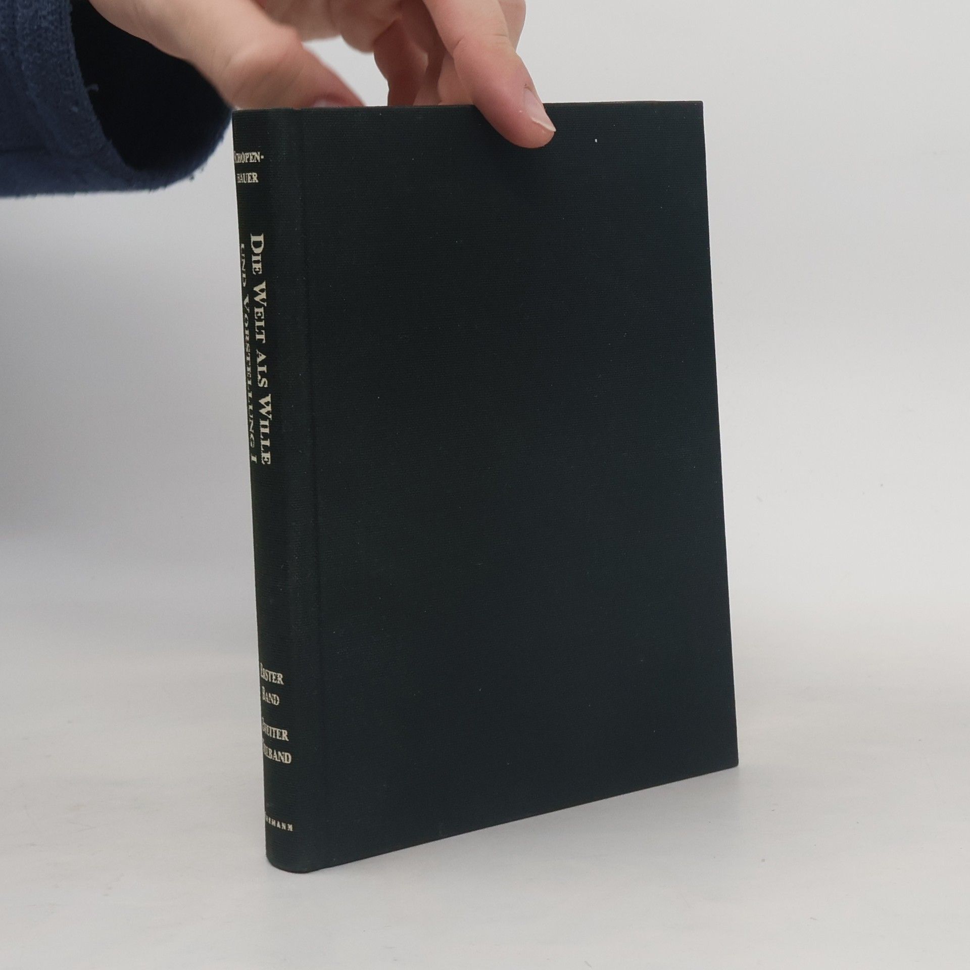 Arthur Schopenhauer Die Welt als Wille und Vorstellung II.