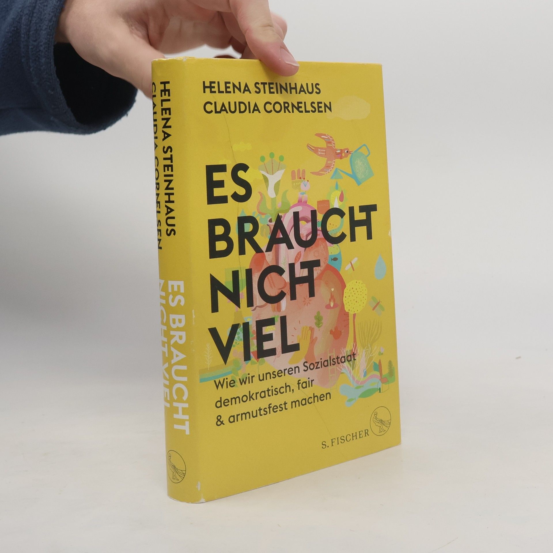 Helena Steinhaus Es braucht nicht viel