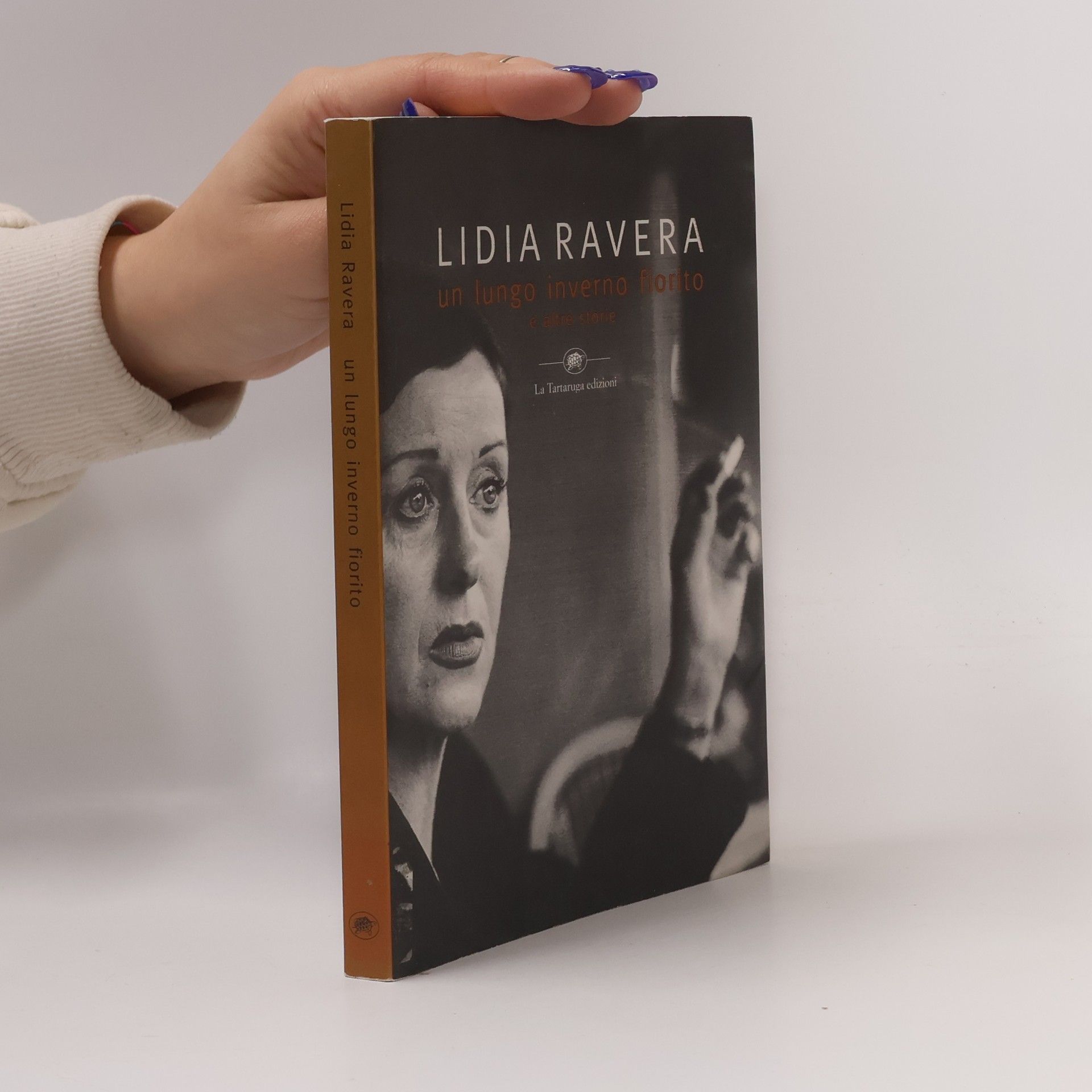 Lidia Ravera Un lungo inverno fiorito e altre storie