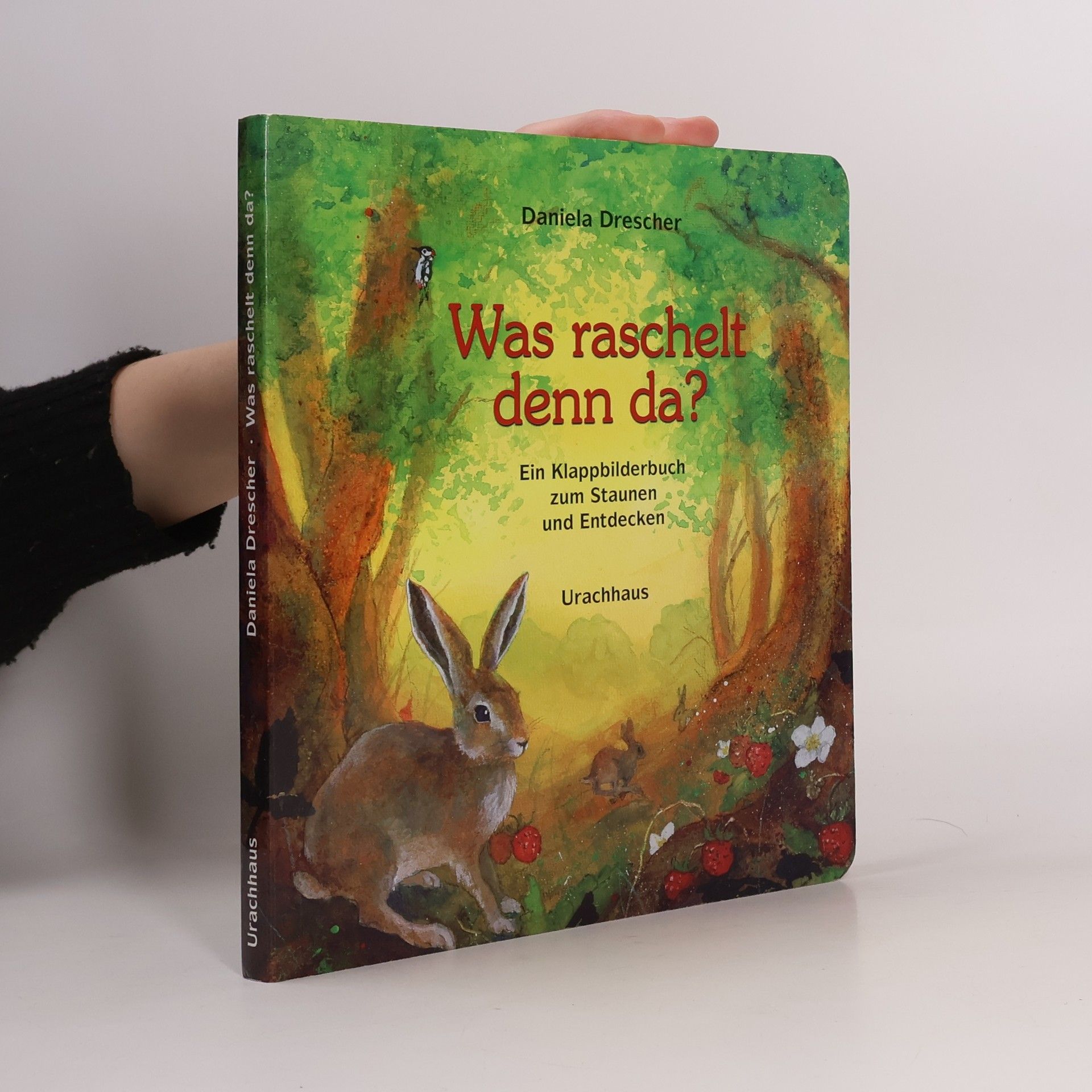 Daniela Drescher Was raschelt denn da?