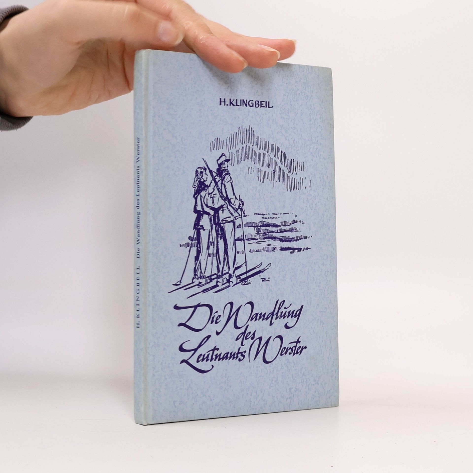 Hellmut Klingbeil Die Wandlung des Leutnant Werster