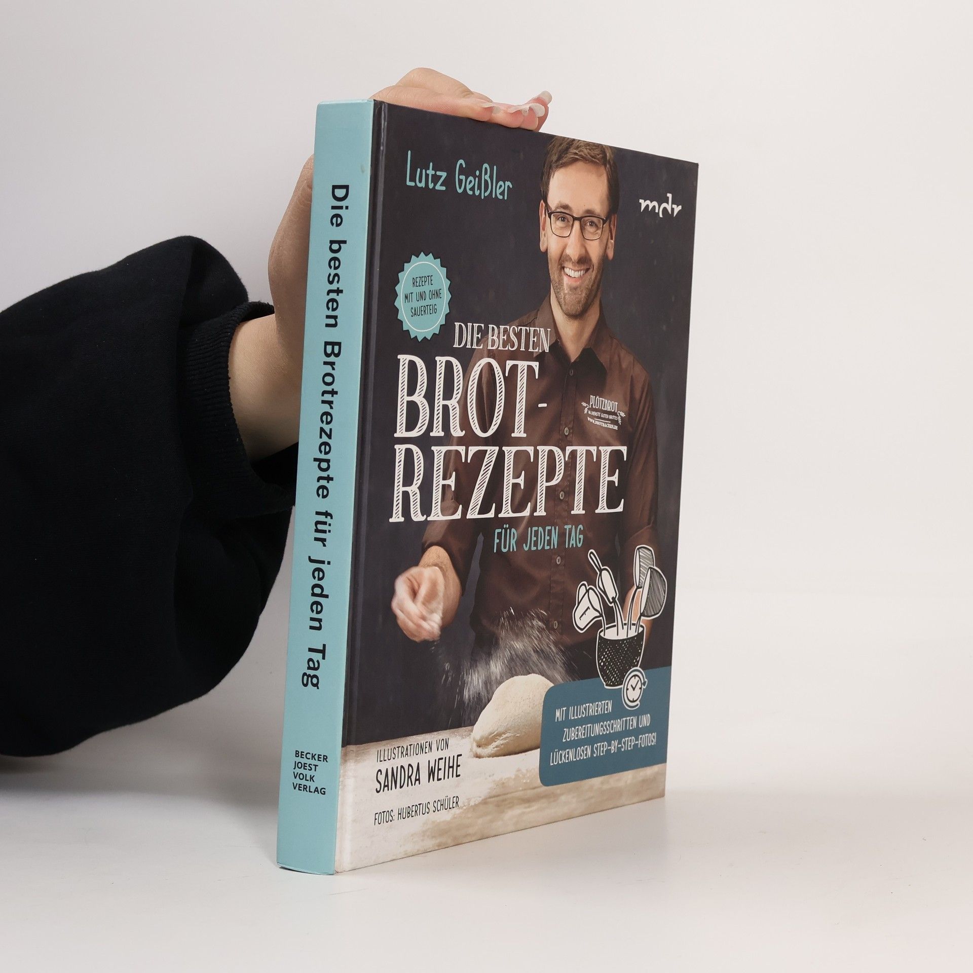 Lutz Geißler Die besten Brot-Rezepte für jeden Tag