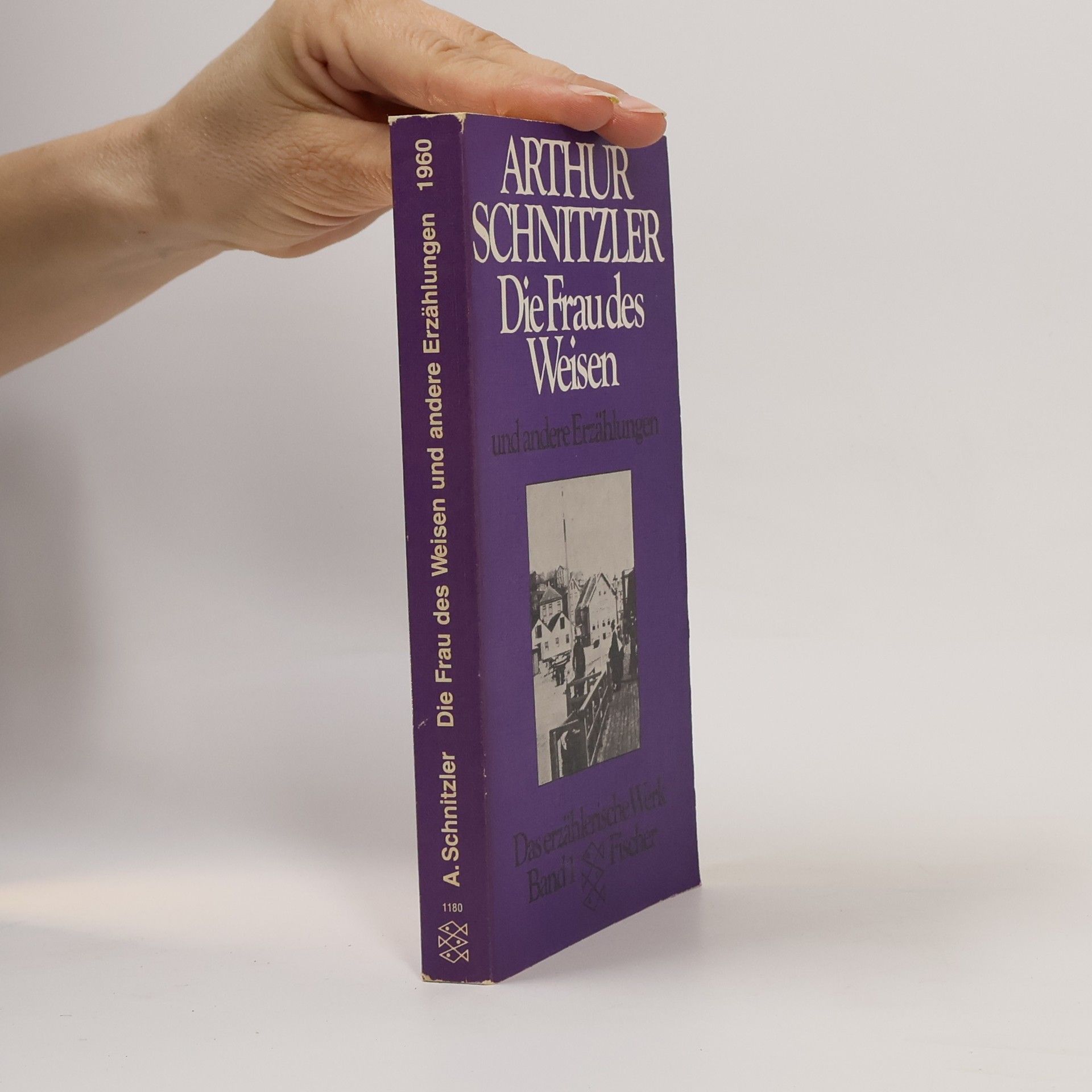 Arthur Schnitzler Das erzählerische Werk. Band 1.