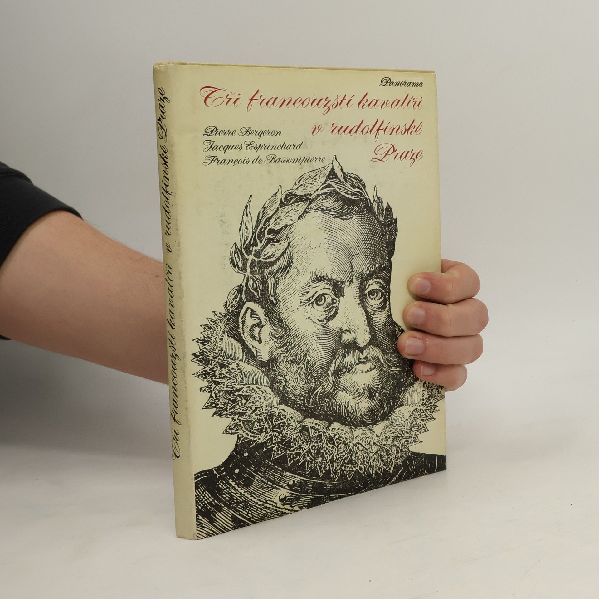 Eliška Fučíková Tři francouzští kavalíři v rudolfínské Praze