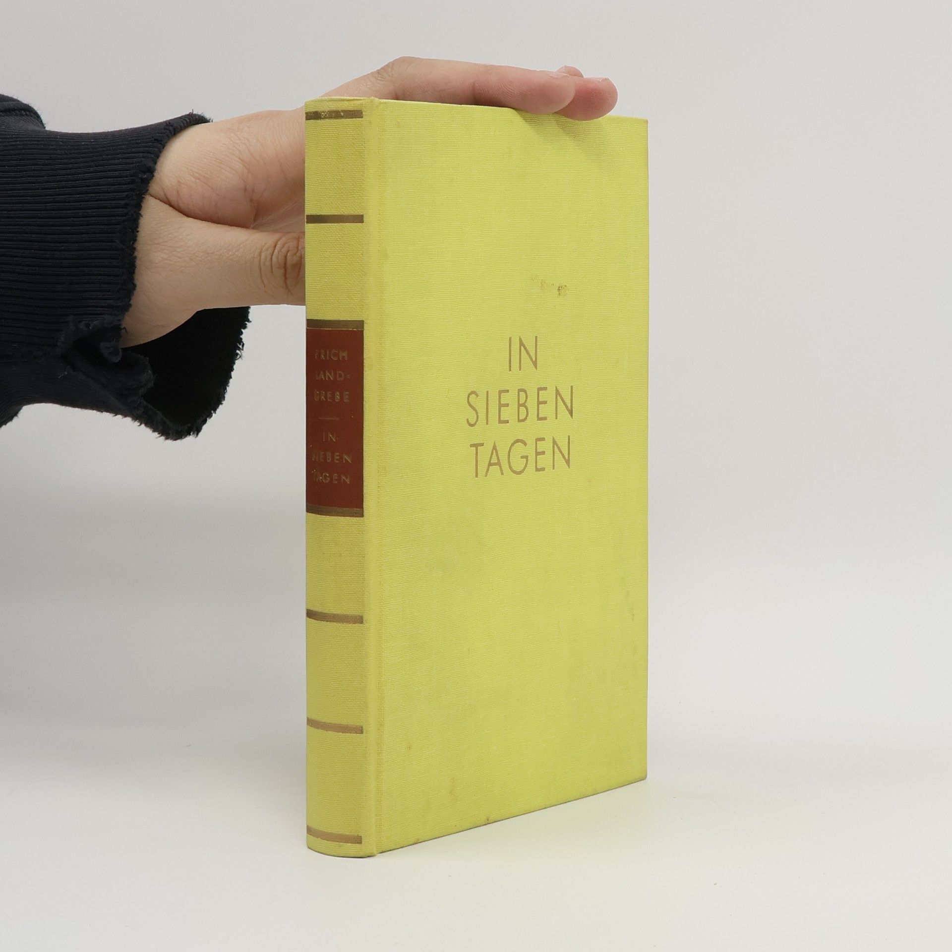 Erich Landgrebe In sieben Tagen