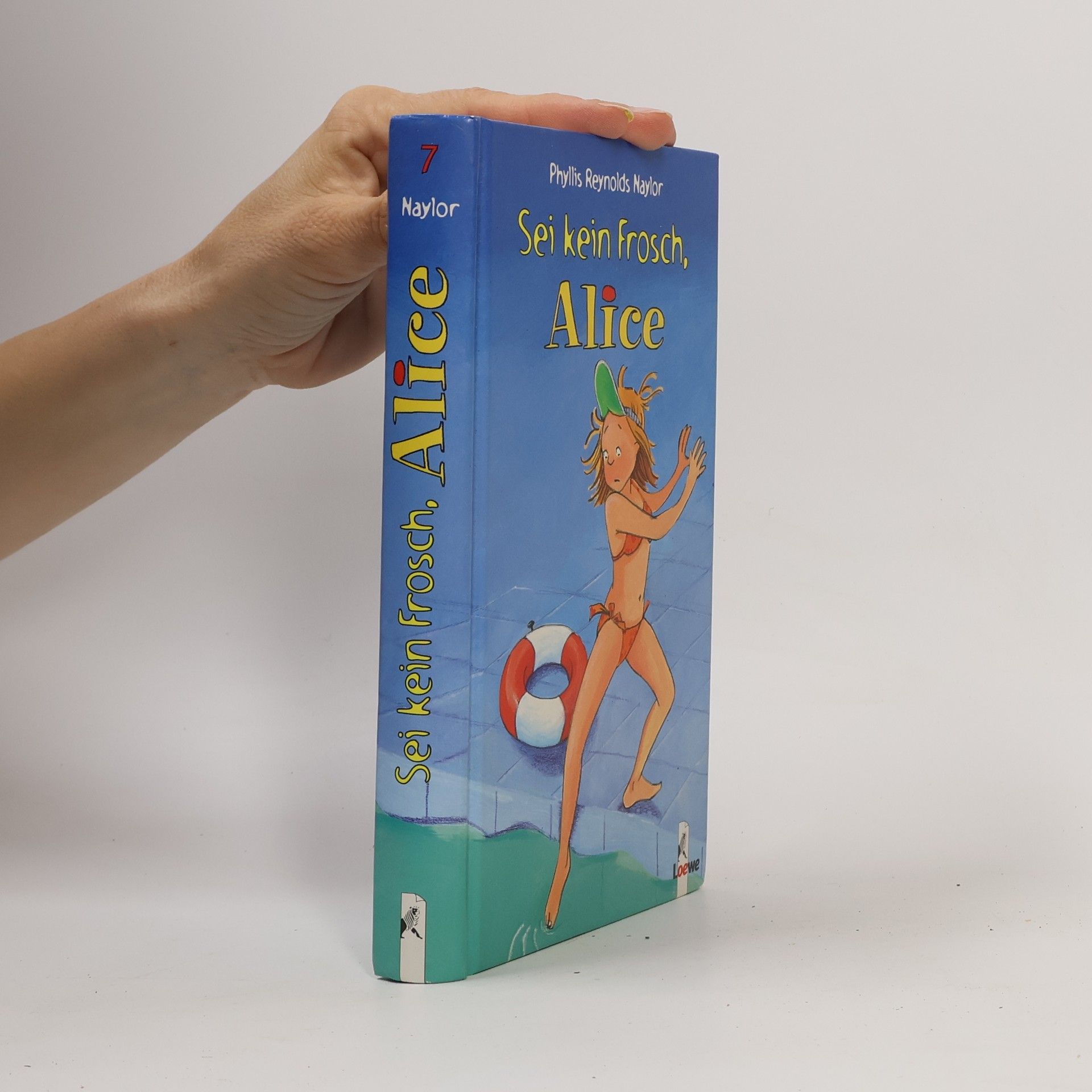 Phyllis Reynolds Naylor Sei kein Frosch, Alice