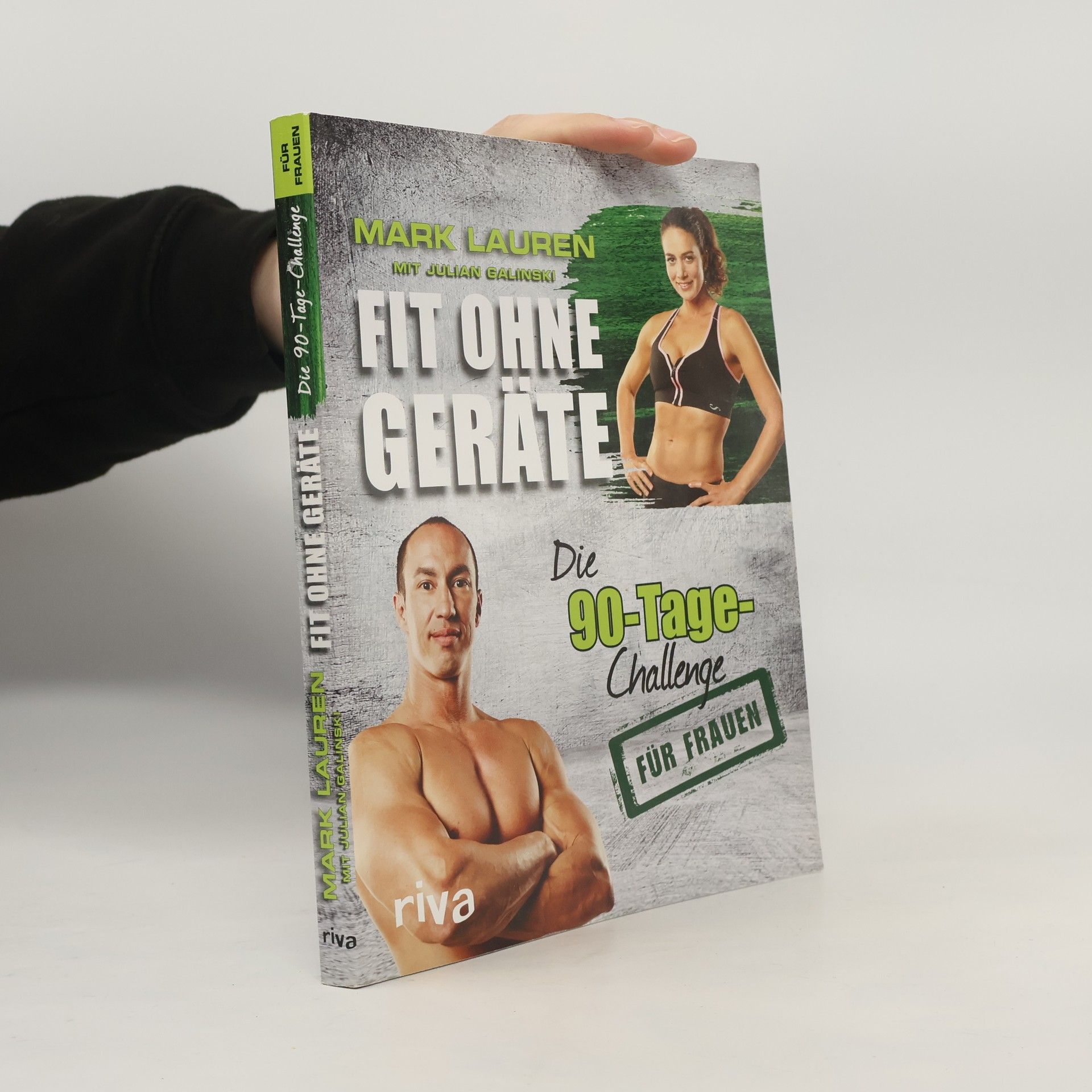 Mark Lauen Fit ohne Geräte - die 90-Tage-Challenge für Frauen