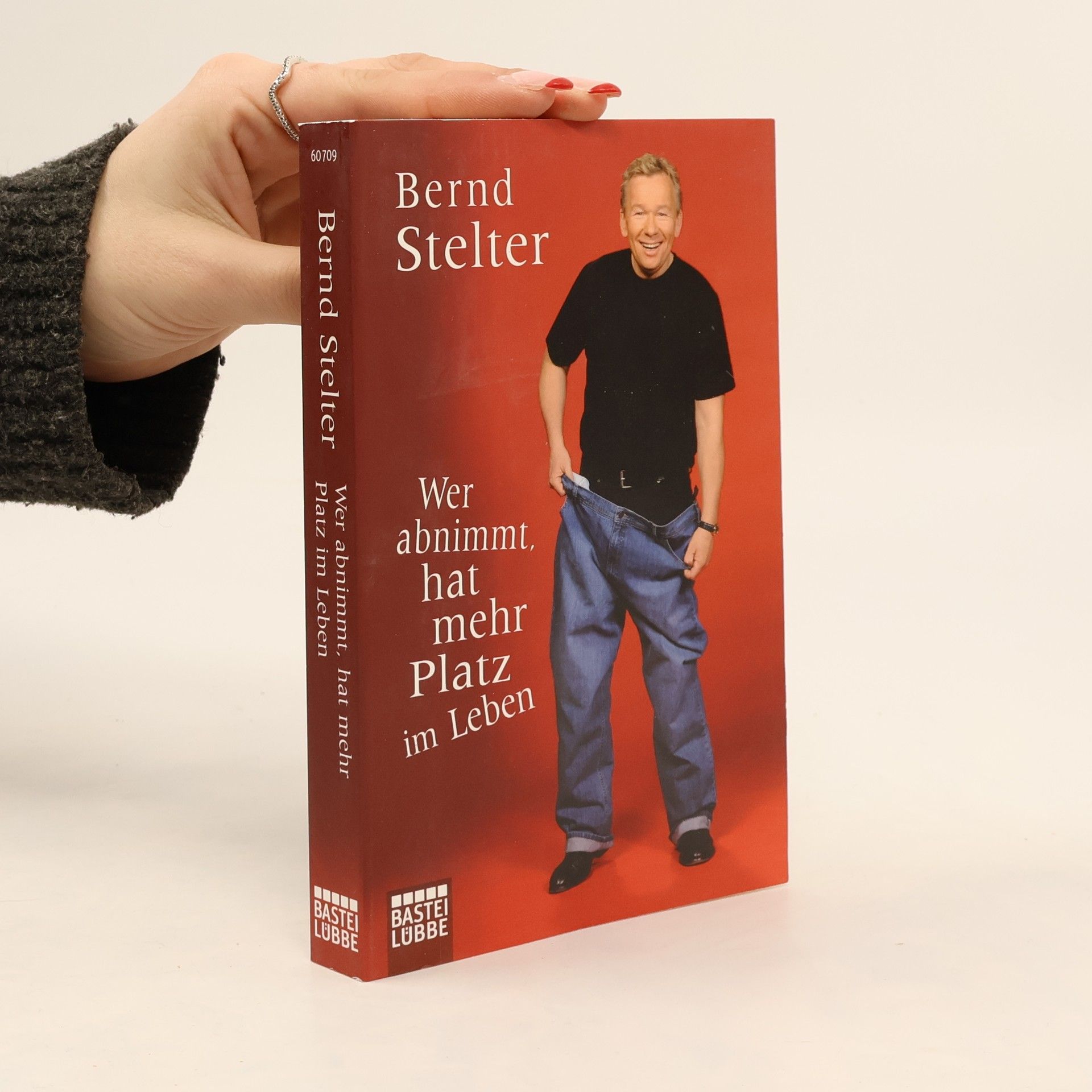 Bernd Stelter Wer abnimmt, hat mehr Platz im Leben
