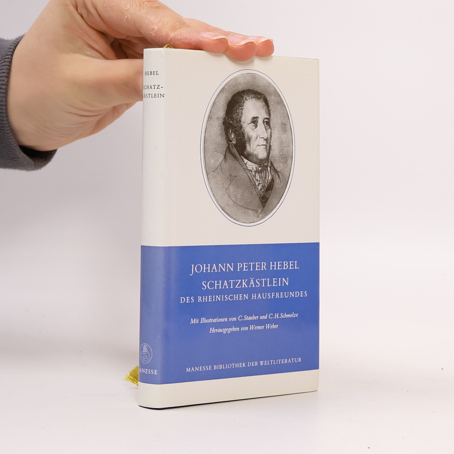 Johann Peter Hebel Schatzkästlein des Rheinischen Hausfreundes