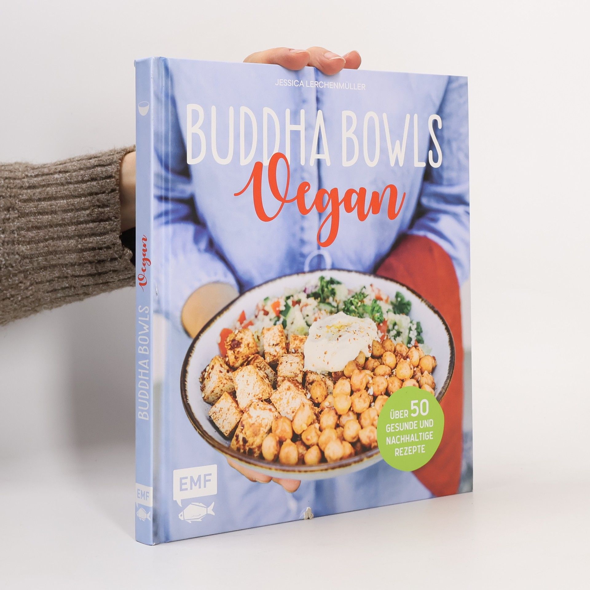 Jessica Lerchenmüller Buddha Bowls - Vegan