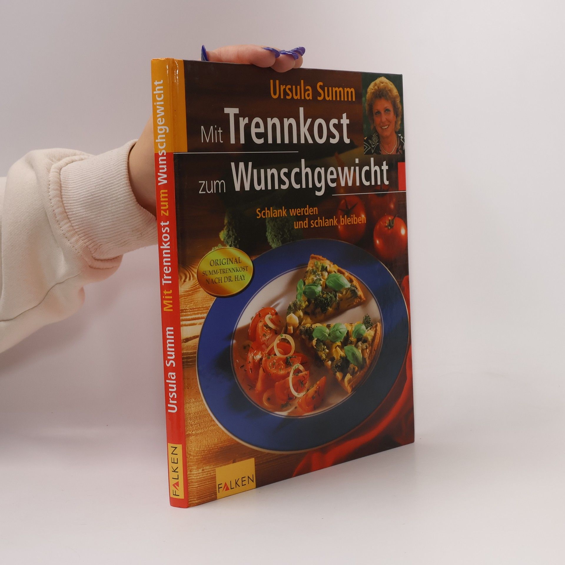 Ursula Summ Mit Trennkost zum Wunschgewicht