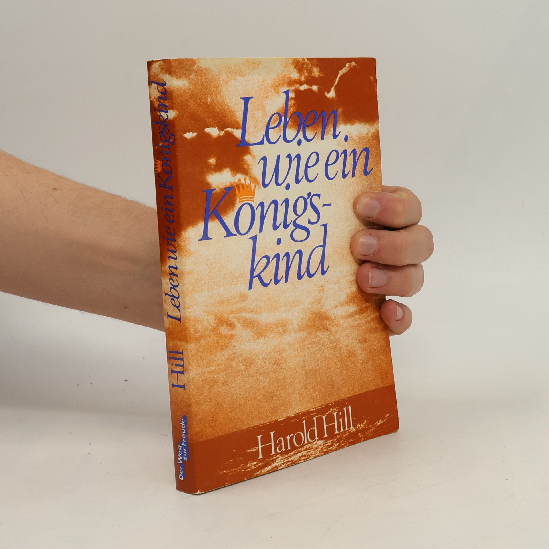 Leben wie ein Königskind