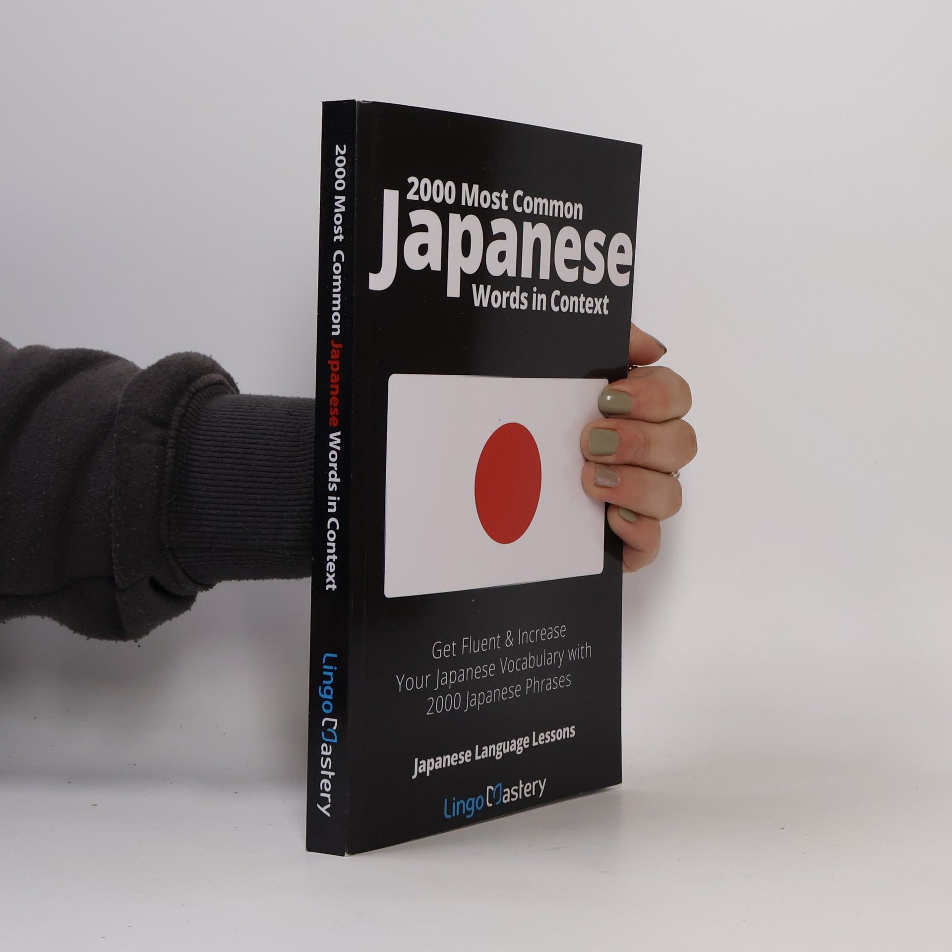 Lingo Mastery 2000 Most Common Japanese Words in Context