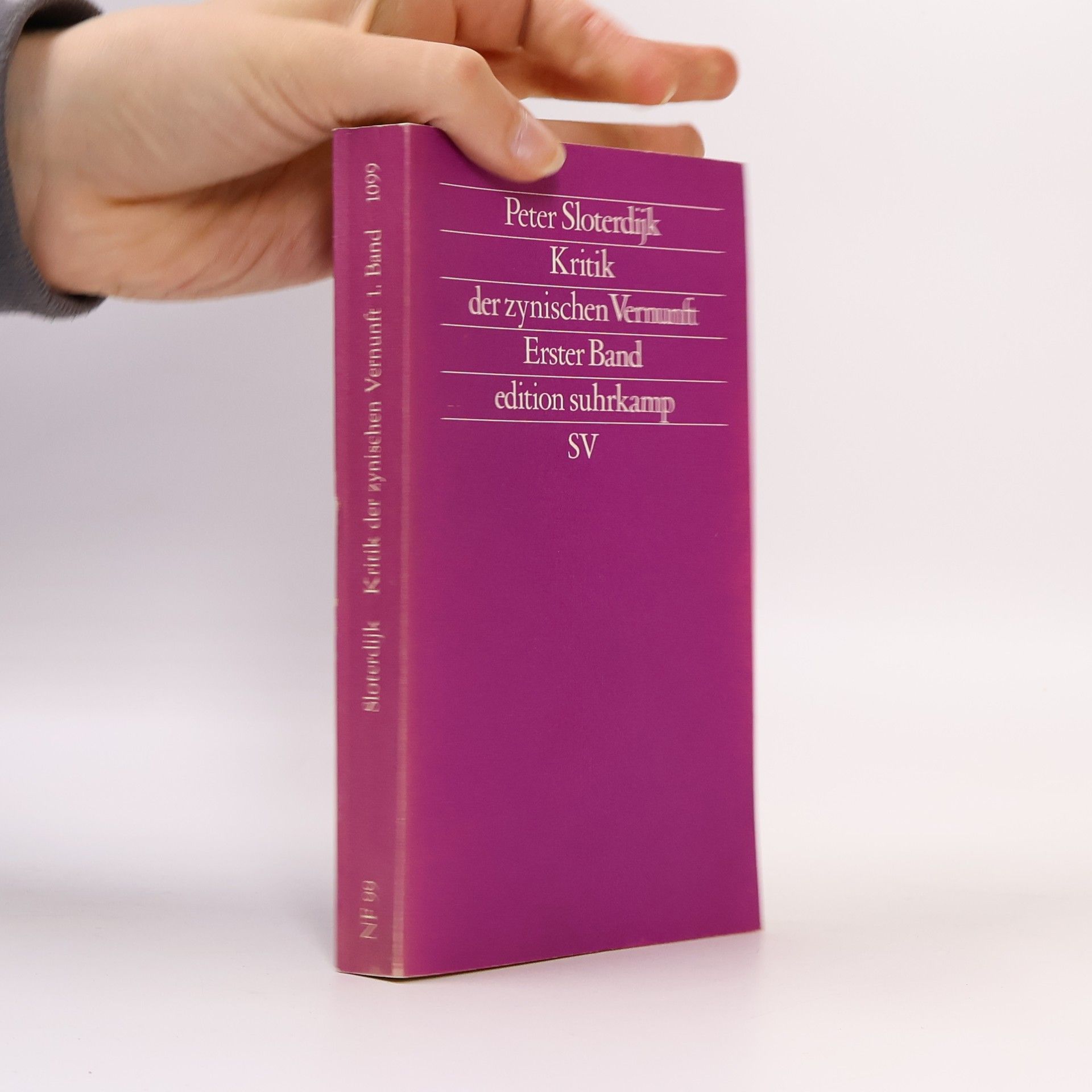 Peter Sloterdijk Kritik der zynischen Vernunft. Erster Band