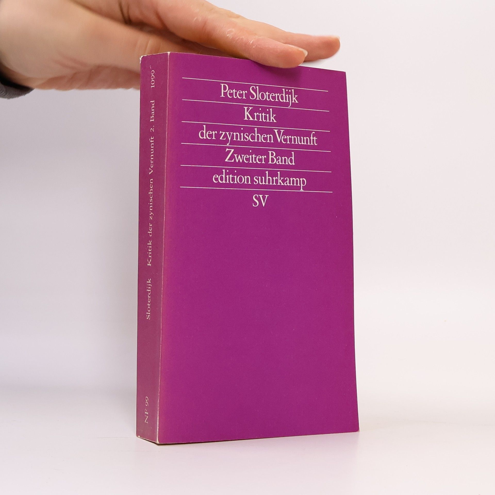 Peter Sloterdijk Kritik der zynischen Vernunft. Zweiter Band