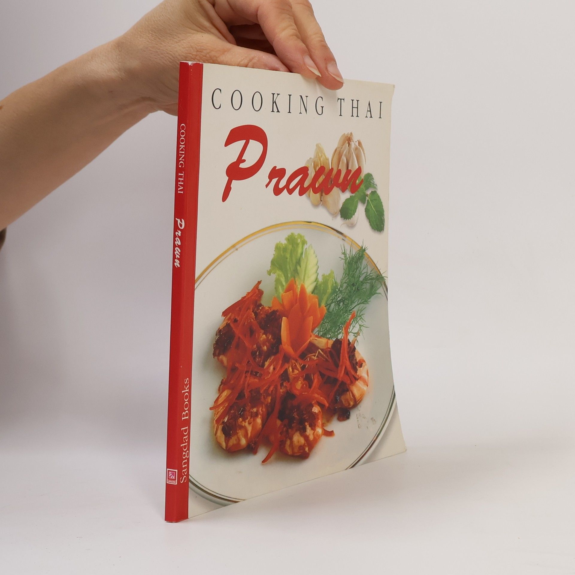 Sīsamō̜n Khongphan Cooking Thai Prawn