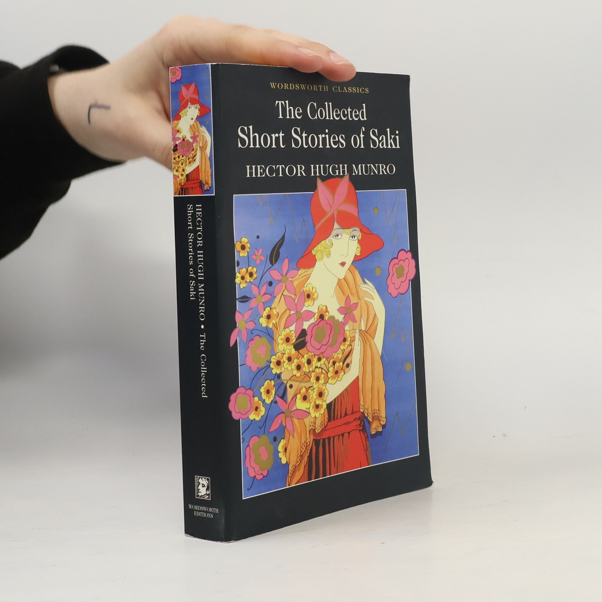 Hector Hugh Munro The complete stories of Saki