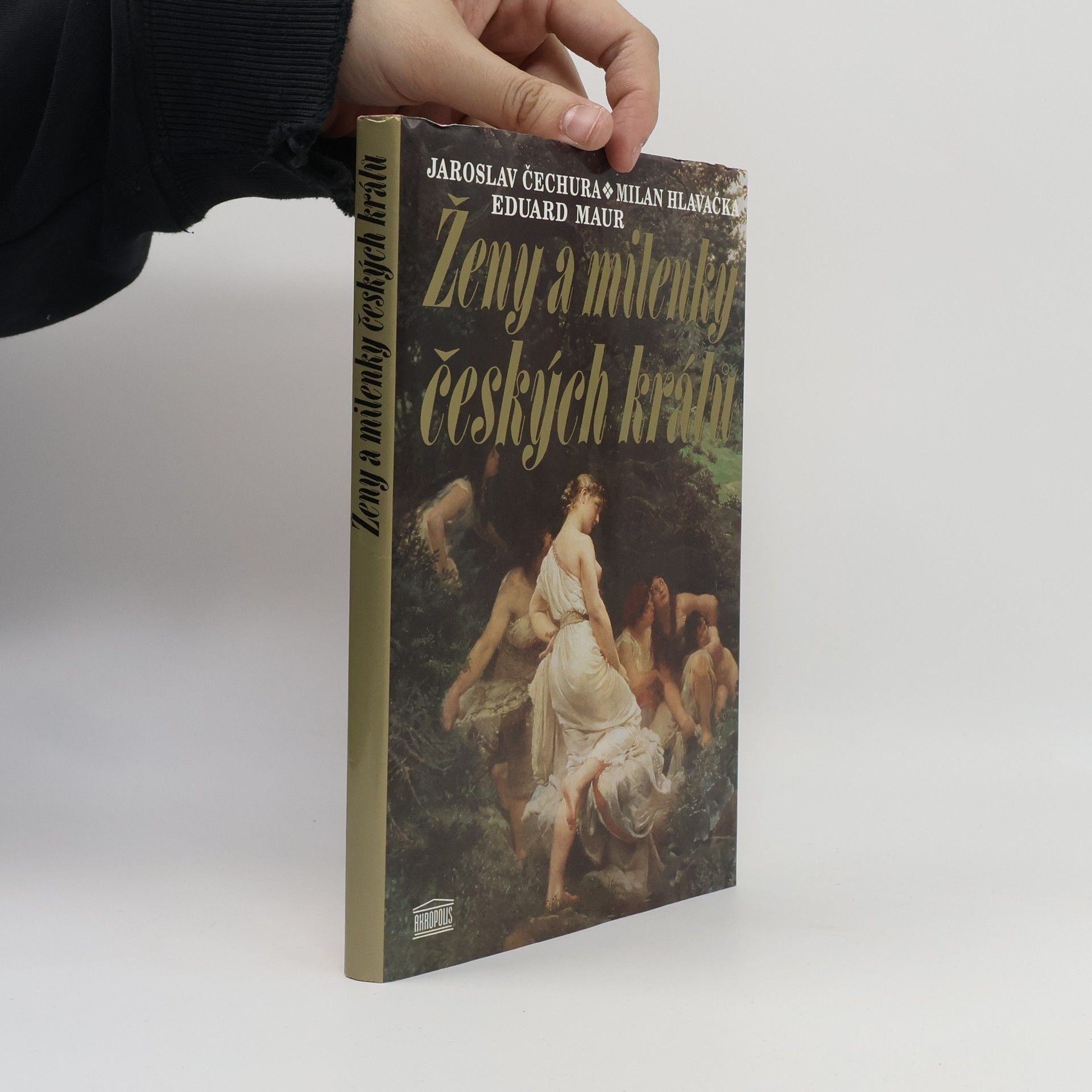 Jaroslav Čechura Ženy a milenky českých králů
