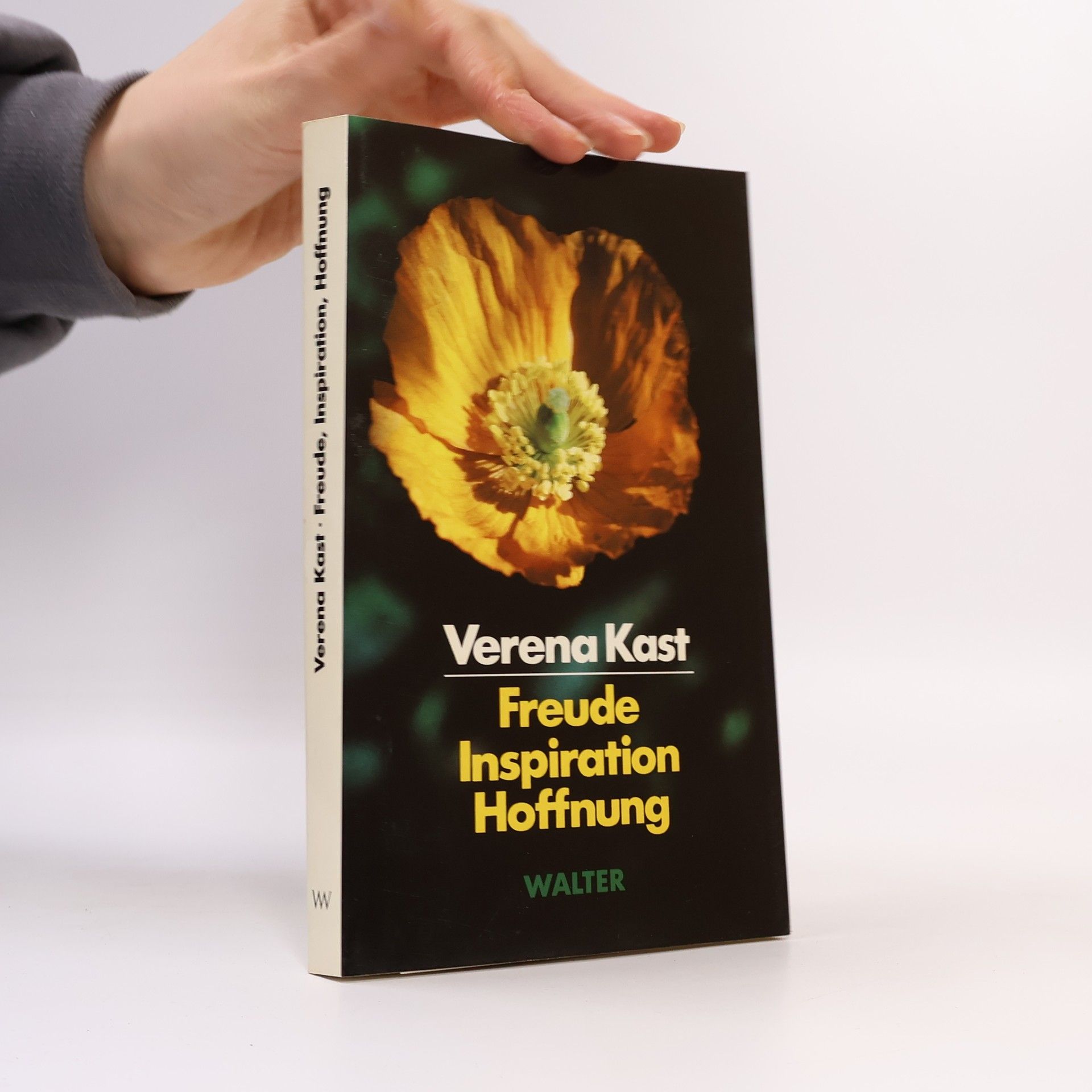 Verena Kast Freude, Inspiration, Hoffnung
